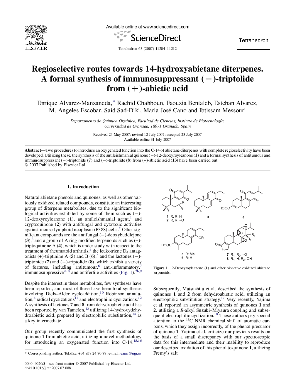 عکس صفحه اول مقاله: Regioselective routes towards 14-hydroxyabietane diterpenes. A formal synthesis of immunosuppressant (â)-triptolide from (+)-abietic acid Regioselective routes towards 14-hydroxyabietane diterpenes. A formal synthesis of immunosuppressant (â)-triptolide from (+)-abietic acid