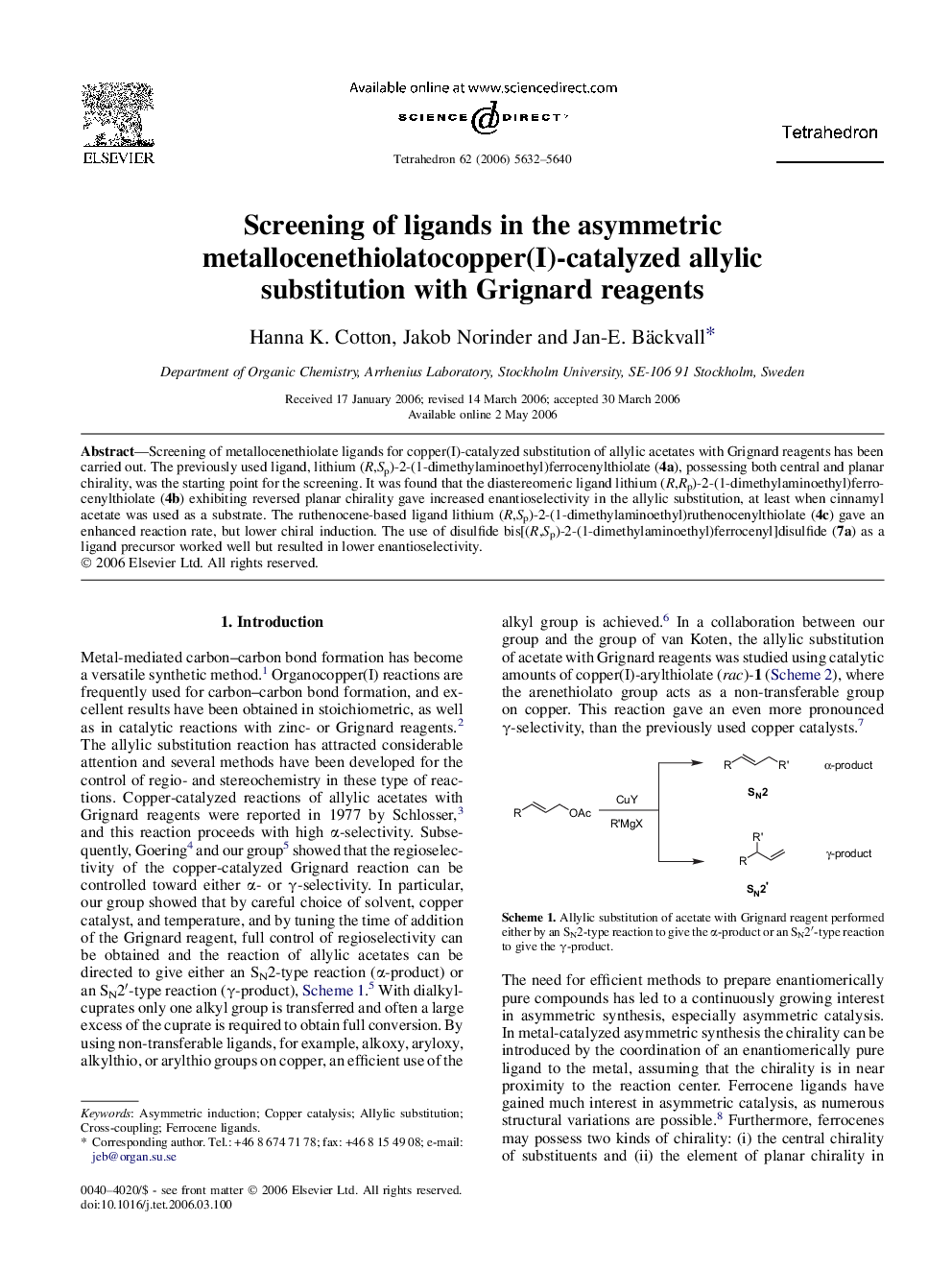 Screening of ligands in the asymmetric metallocenethiolatocopper(I)-catalyzed allylic substitution with Grignard reagents