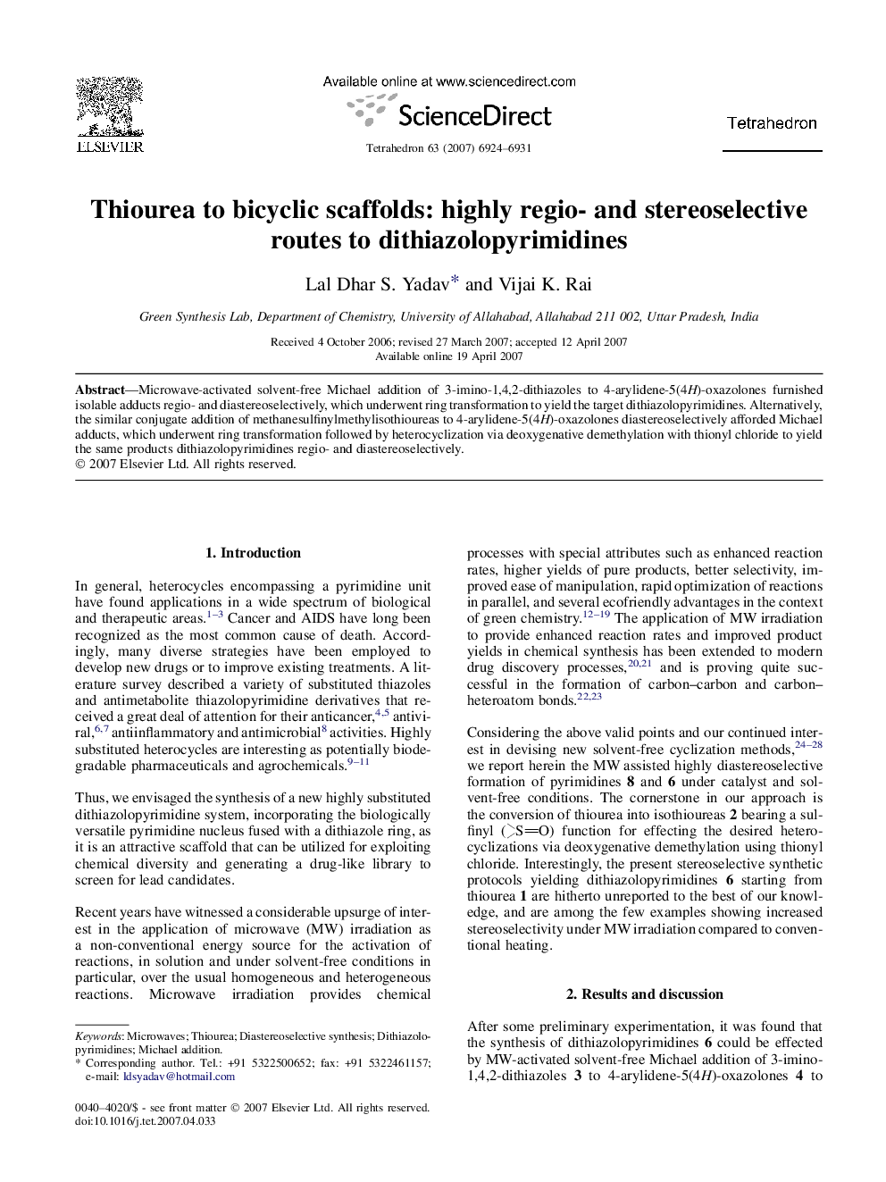 Thiourea to bicyclic scaffolds: highly regio- and stereoselective routes to dithiazolopyrimidines