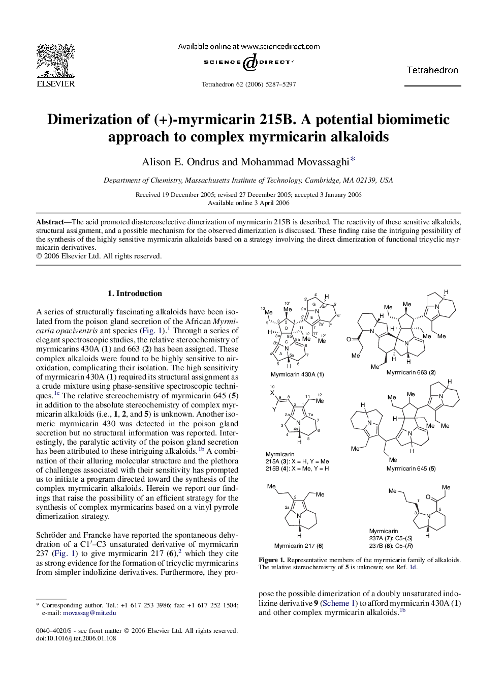 Dimerization of (+)-myrmicarin 215B. A potential biomimetic approach to complex myrmicarin alkaloids