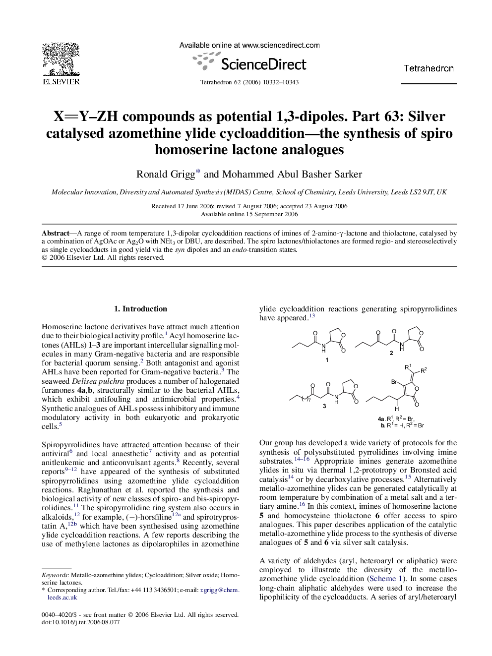 XY-ZH compounds as potential 1,3-dipoles. Part 63: Silver catalysed azomethine ylide cycloaddition-the synthesis of spiro homoserine lactone analogues