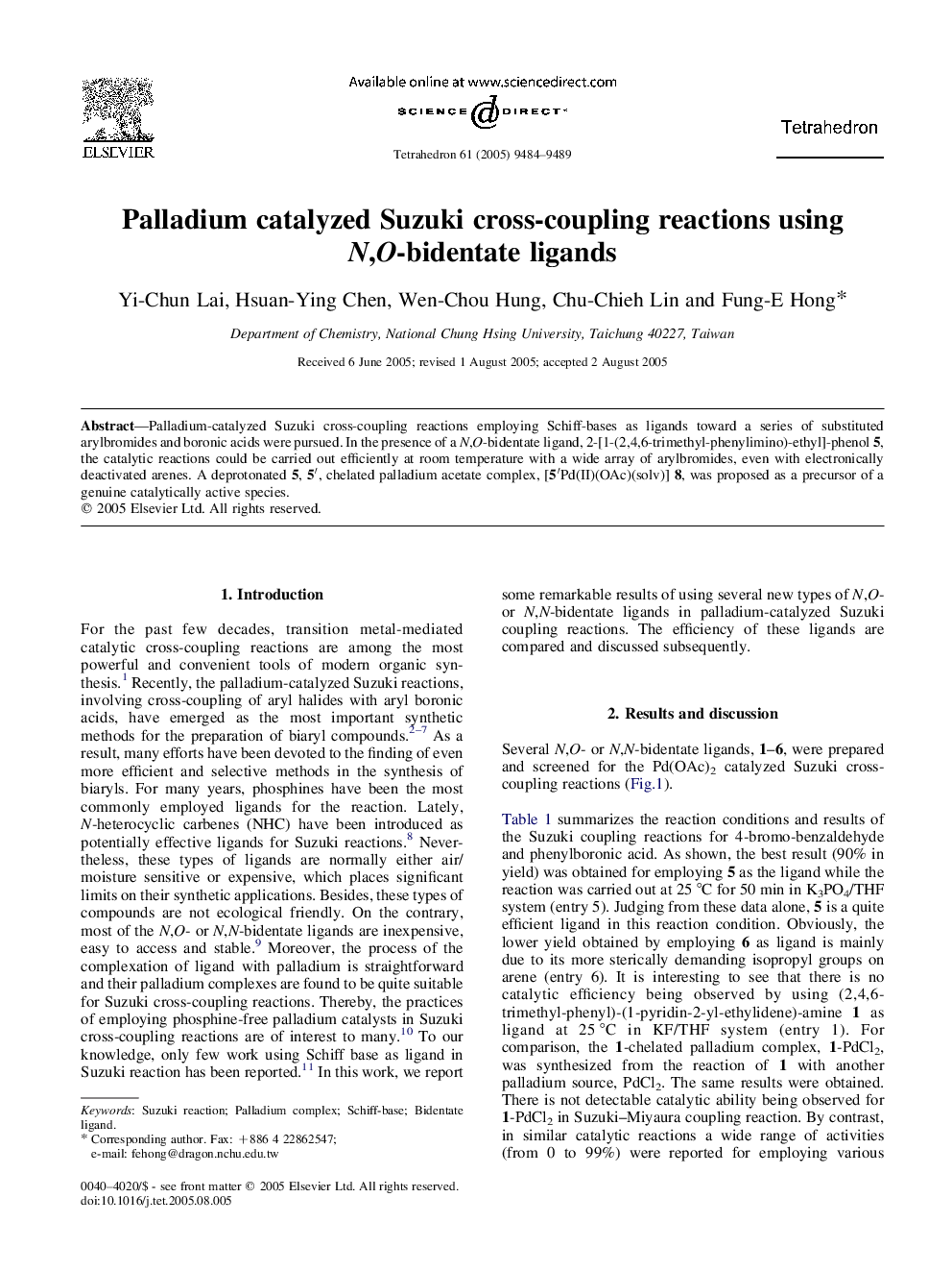 Palladium catalyzed Suzuki cross-coupling reactions using N,O-bidentate ligands