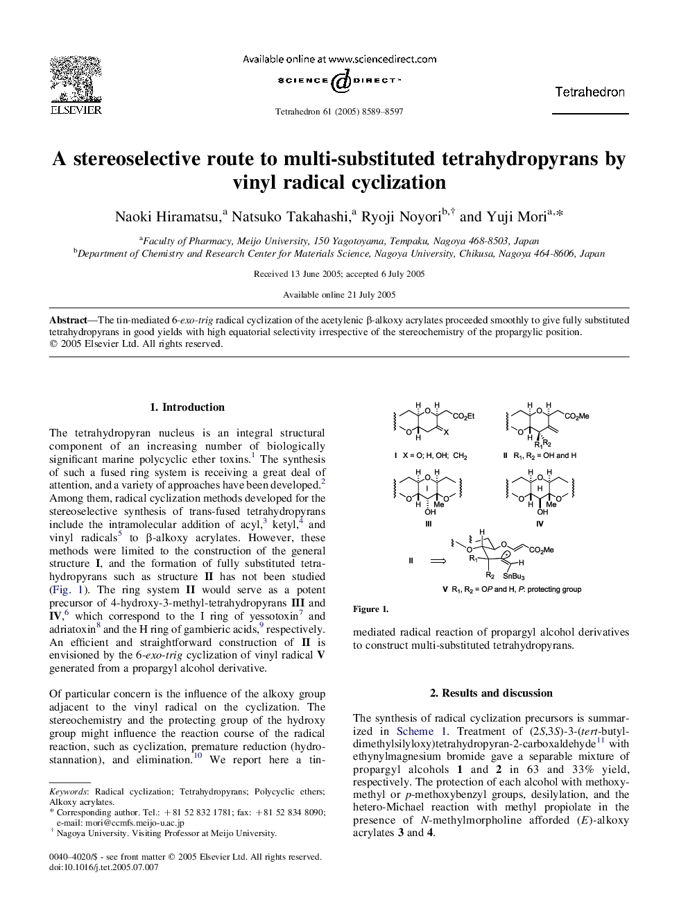 A stereoselective route to multi-substituted tetrahydropyrans by vinyl radical cyclization