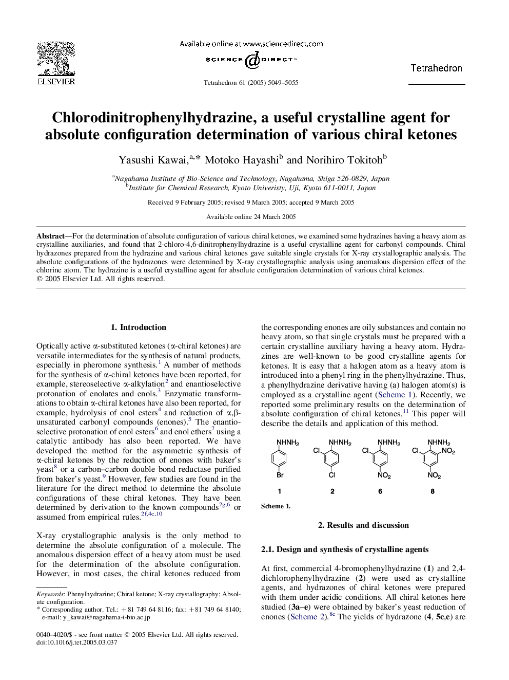 Chlorodinitrophenylhydrazine, a useful crystalline agent for absolute configuration determination of various chiral ketones