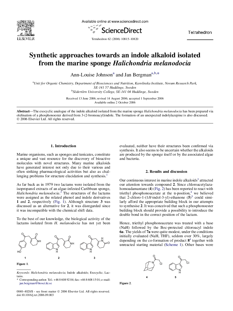 Synthetic approaches towards an indole alkaloid isolated from the marine sponge Halichondria melanodocia