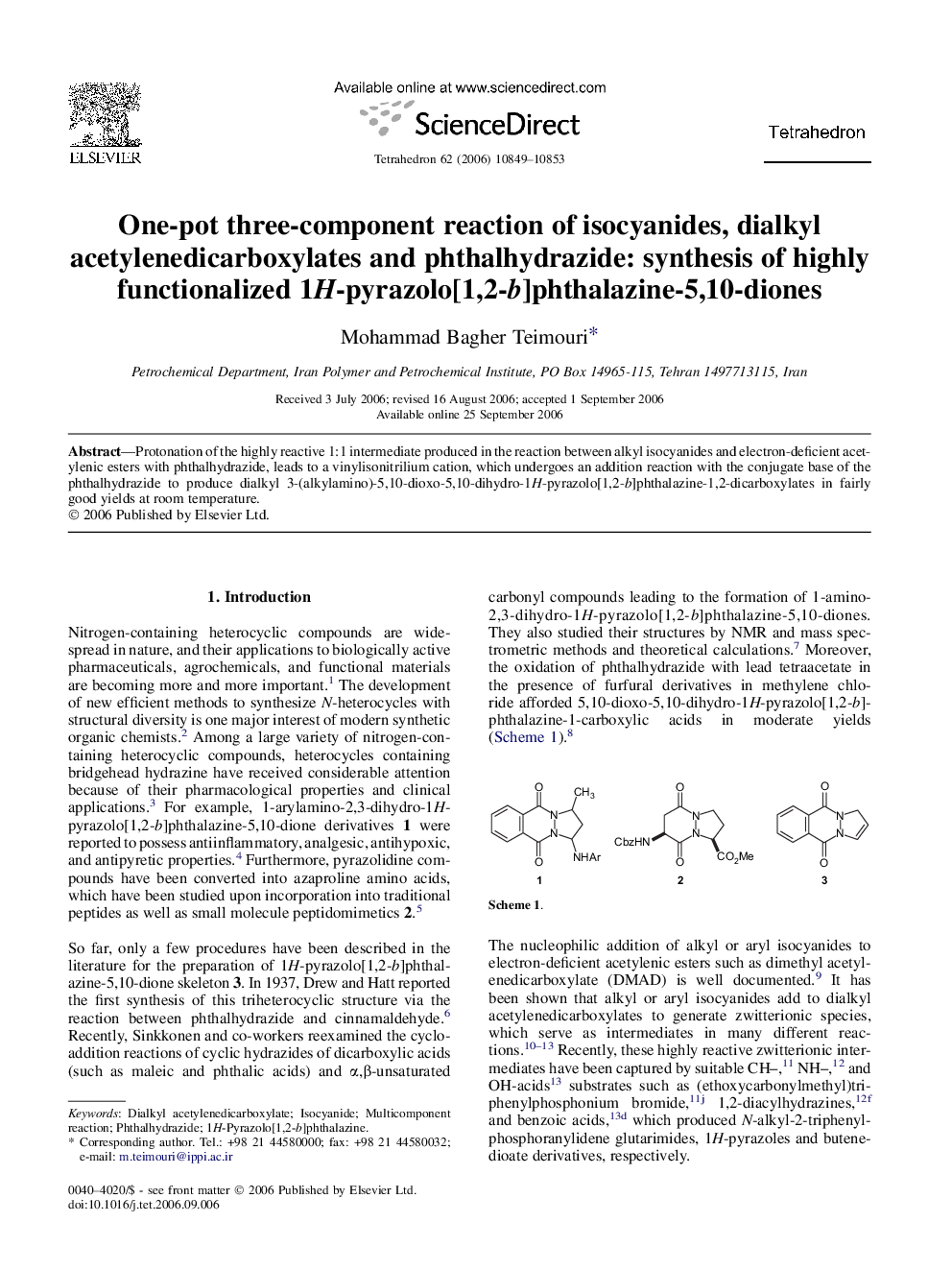 One-pot three-component reaction of isocyanides, dialkyl acetylenedicarboxylates and phthalhydrazide: synthesis of highly functionalized 1H-pyrazolo[1,2-b]phthalazine-5,10-diones