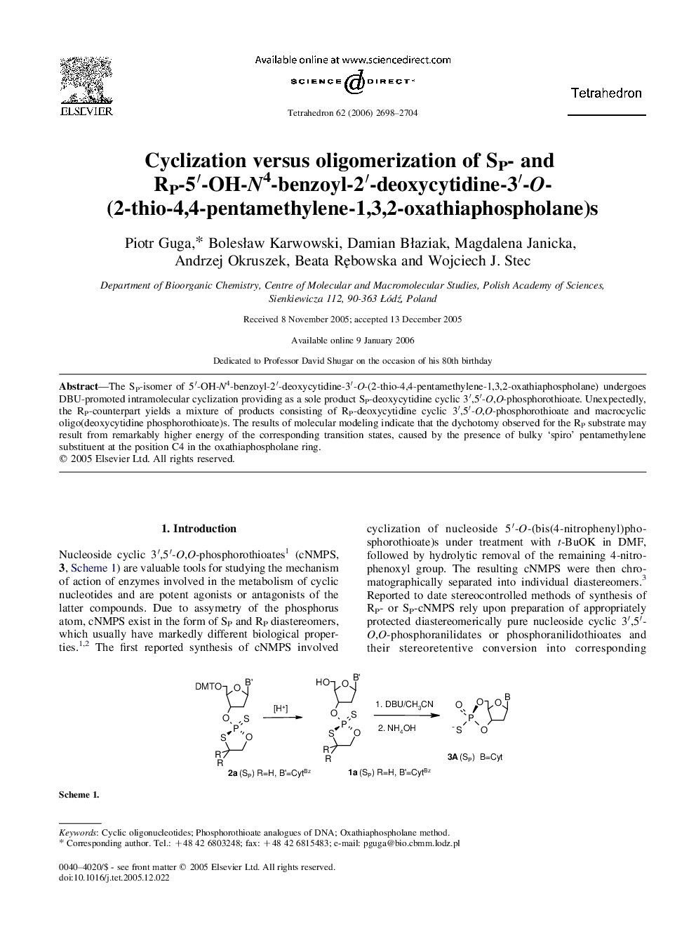 Cyclization versus oligomerization of SP- and RP-5â²-OH-N4-benzoyl-2â²-deoxycytidine-3â²-O-(2-thio-4,4-pentamethylene-1,3,2-oxathiaphospholane)s