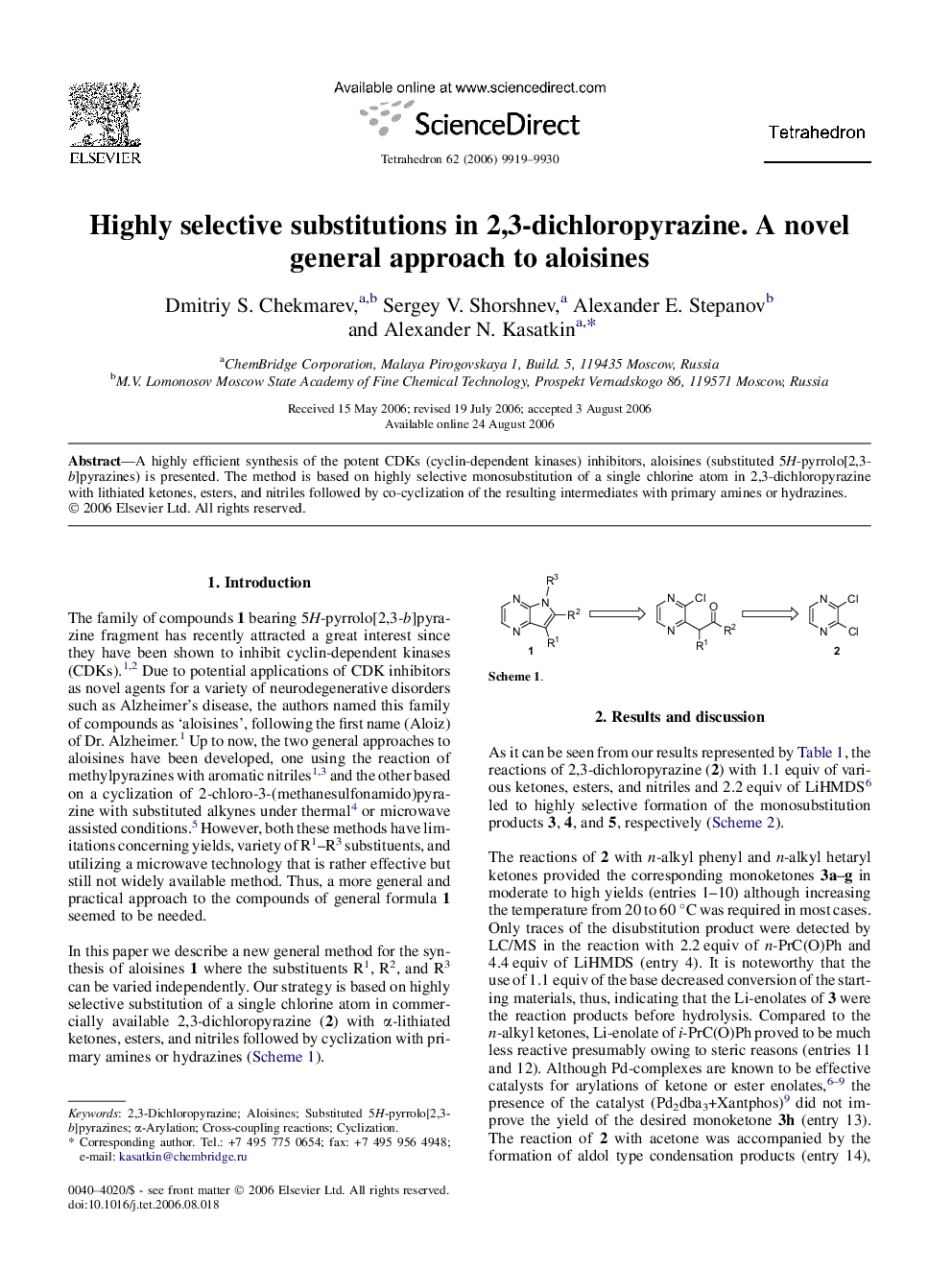 Highly selective substitutions in 2,3-dichloropyrazine. A novel general approach to aloisines