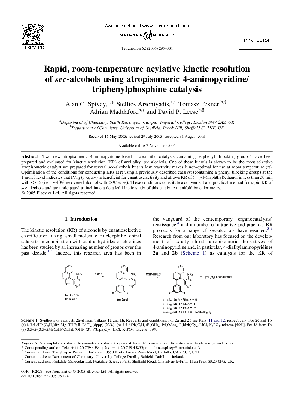 Rapid, room-temperature acylative kinetic resolution of sec-alcohols using atropisomeric 4-aminopyridine/triphenylphosphine catalysis