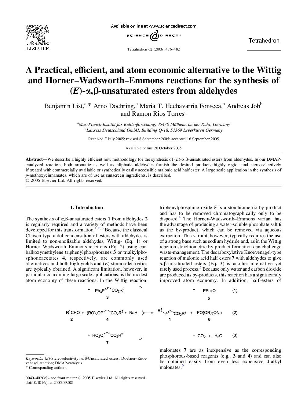 A Practical, efficient, and atom economic alternative to the Wittig and Horner-Wadsworth-Emmons reactions for the synthesis of (E)-Î±,Î²-unsaturated esters from aldehydes