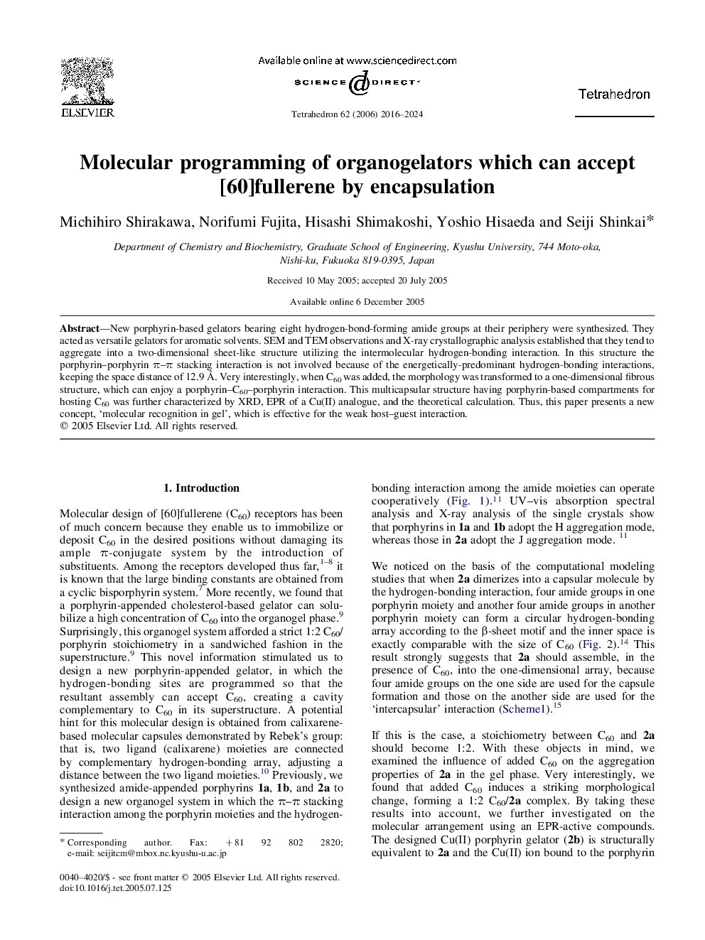 Molecular programming of organogelators which can accept [60]fullerene by encapsulation