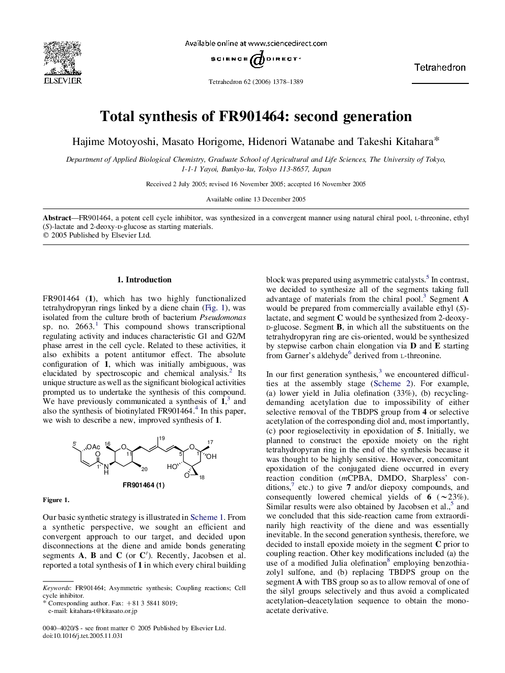 Total synthesis of FR901464: second generation