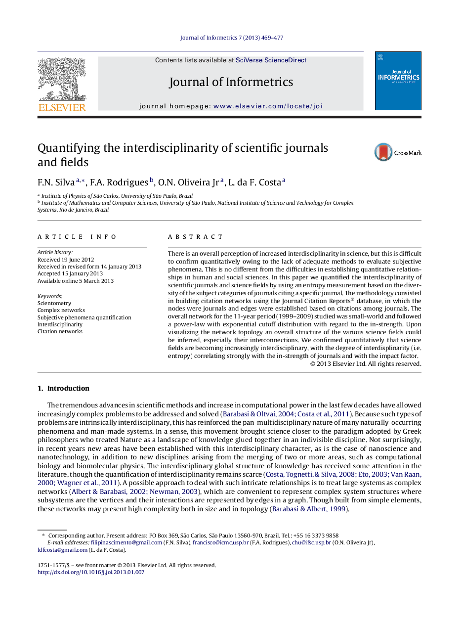 Quantifying the interdisciplinarity of scientific journals and fields