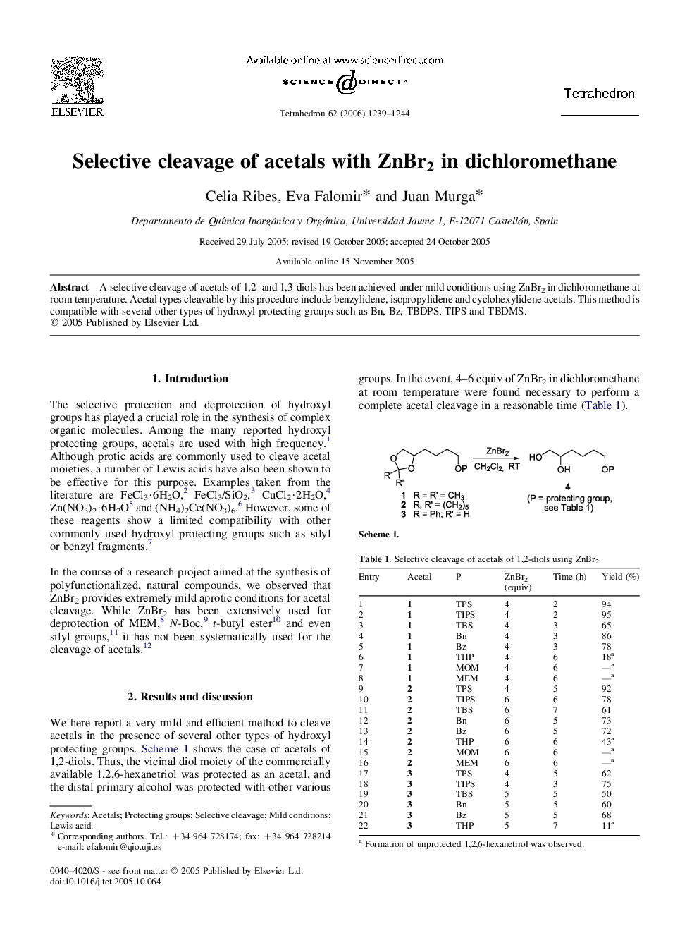 Selective cleavage of acetals with ZnBr2 in dichloromethane