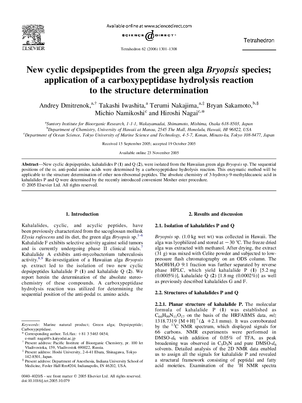 New cyclic depsipeptides from the green alga Bryopsis species; application of a carboxypeptidase hydrolysis reaction to the structure determination