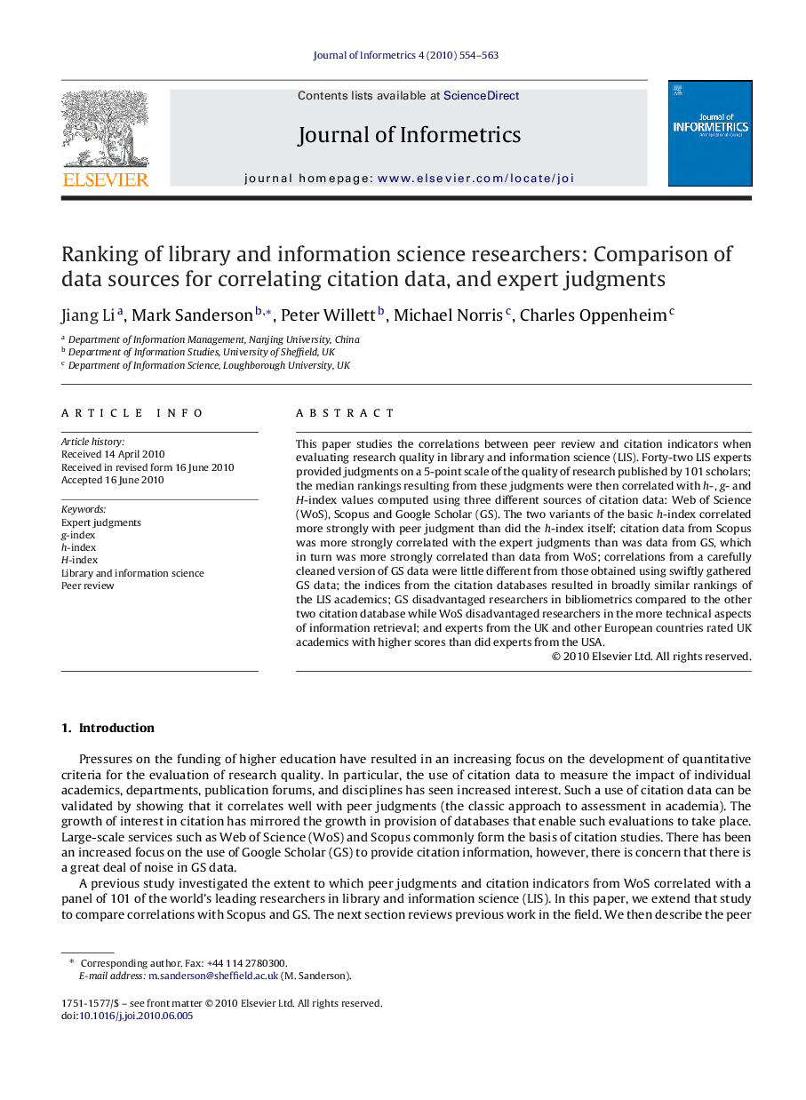 Ranking of library and information science researchers: Comparison of data sources for correlating citation data, and expert judgments