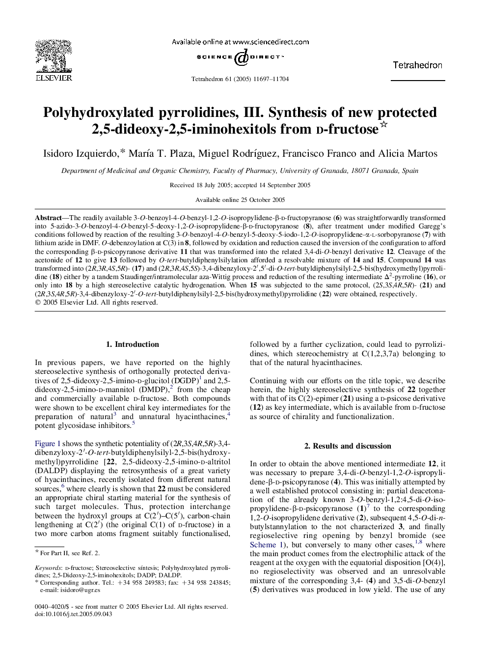 Polyhydroxylated pyrrolidines, III. Synthesis of new protected 2,5-dideoxy-2,5-iminohexitols from d-fructose