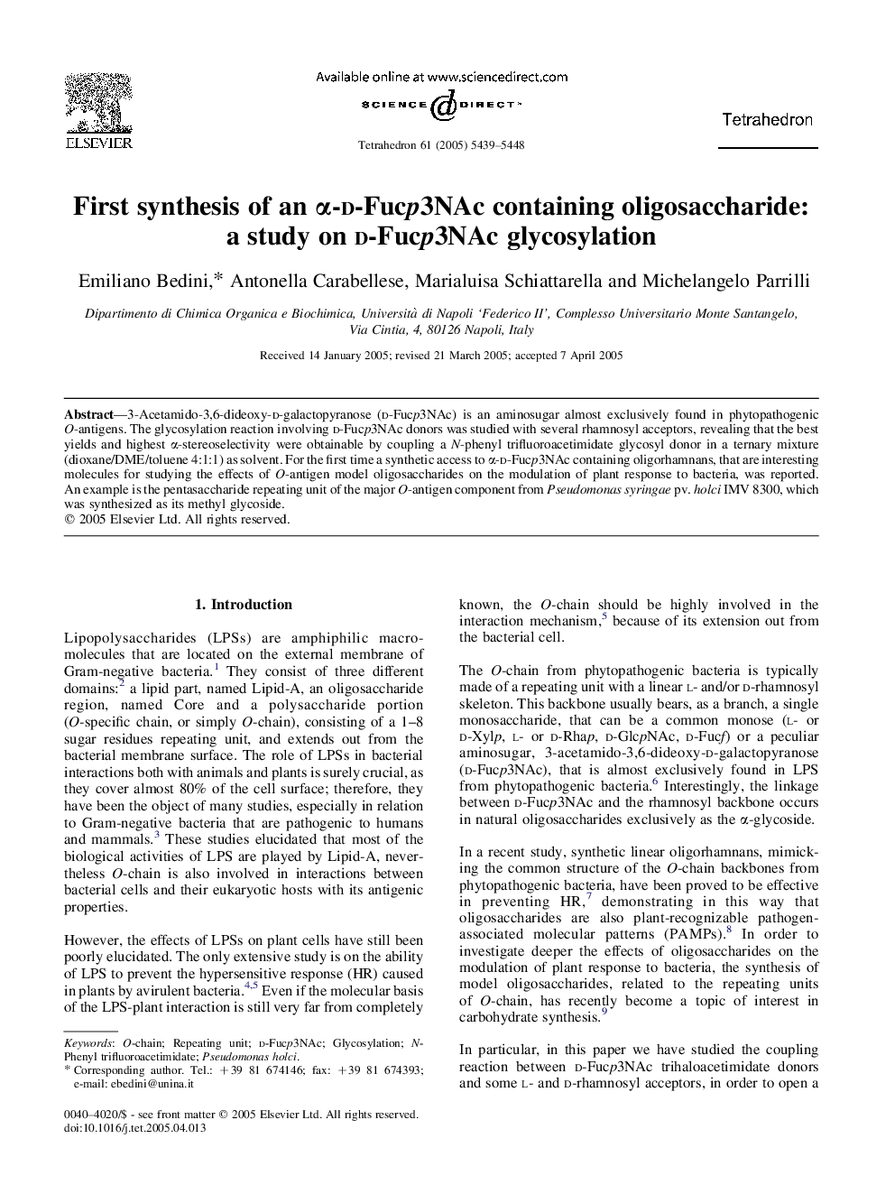 First synthesis of an Î±-d-Fucp3NAc containing oligosaccharide: a study on d-Fucp3NAc glycosylation