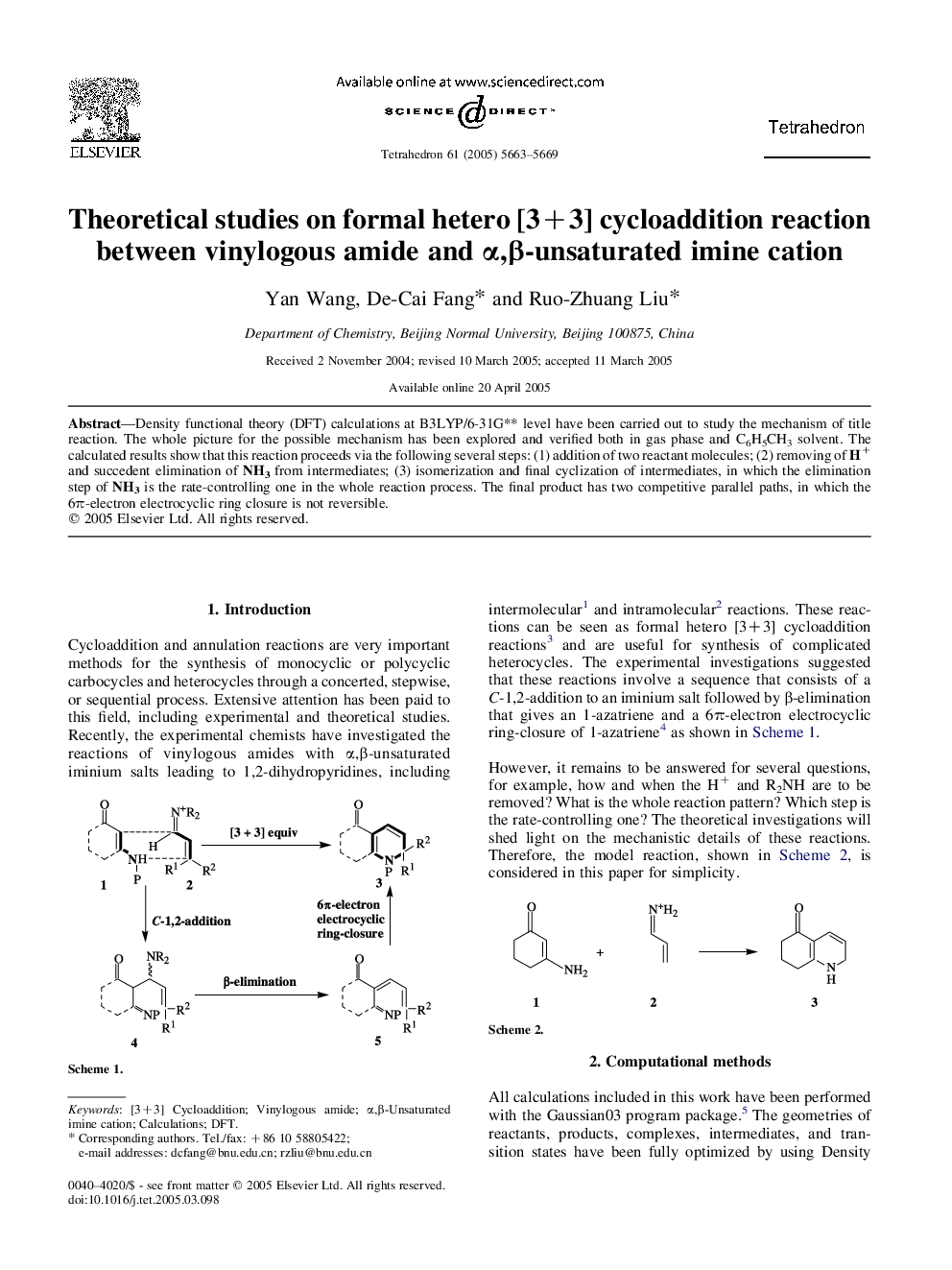 Theoretical studies on formal hetero [3+3] cycloaddition reaction between vinylogous amide and Î±,Î²-unsaturated imine cation