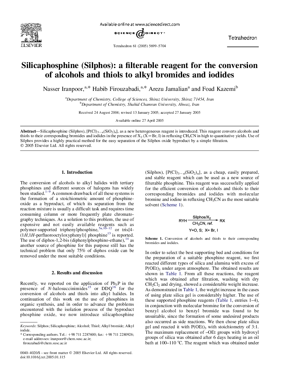 Silicaphosphine (Silphos): a filterable reagent for the conversion of alcohols and thiols to alkyl bromides and iodides