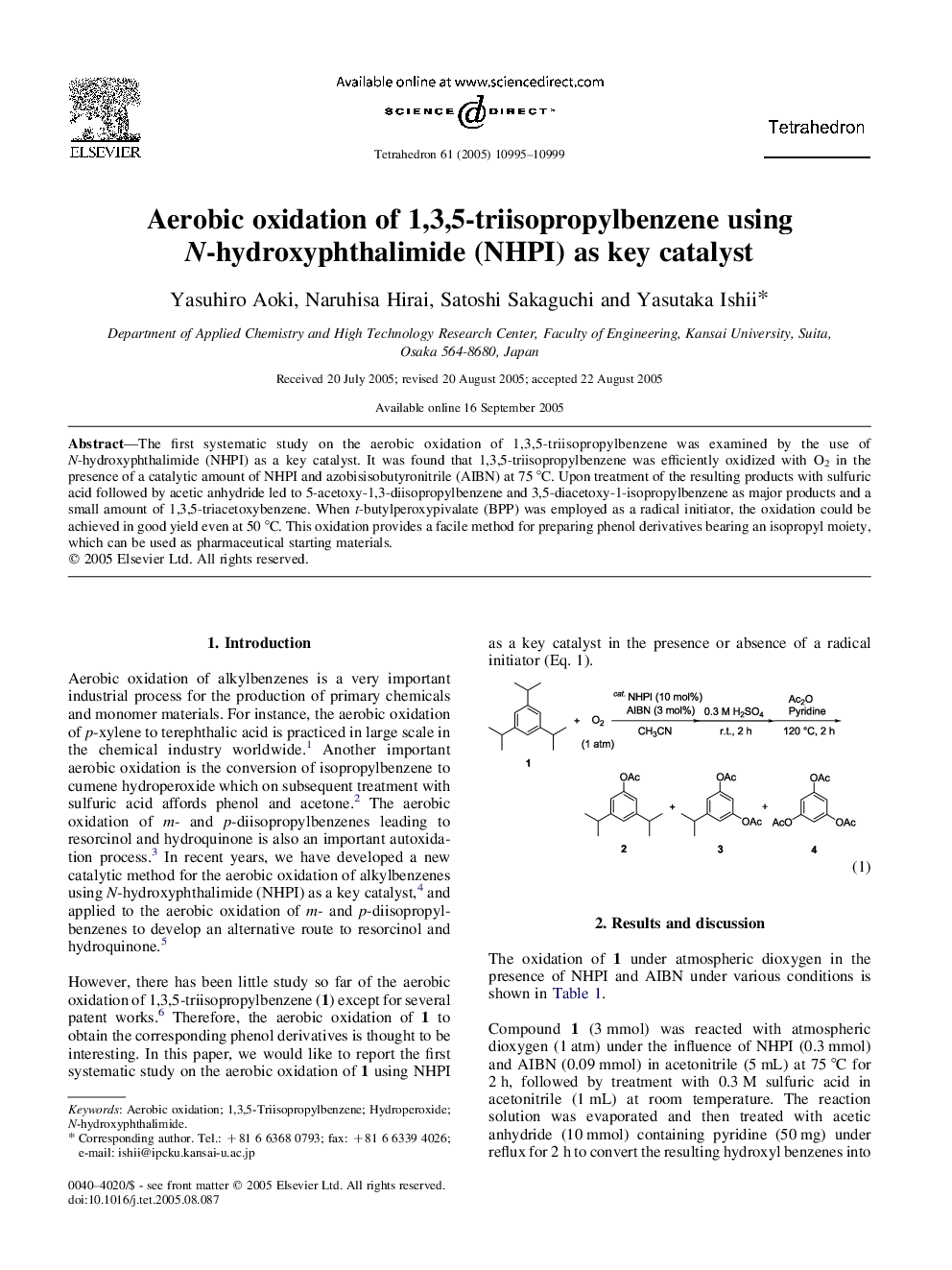 Aerobic oxidation of 1,3,5-triisopropylbenzene using N-hydroxyphthalimide (NHPI) as key catalyst