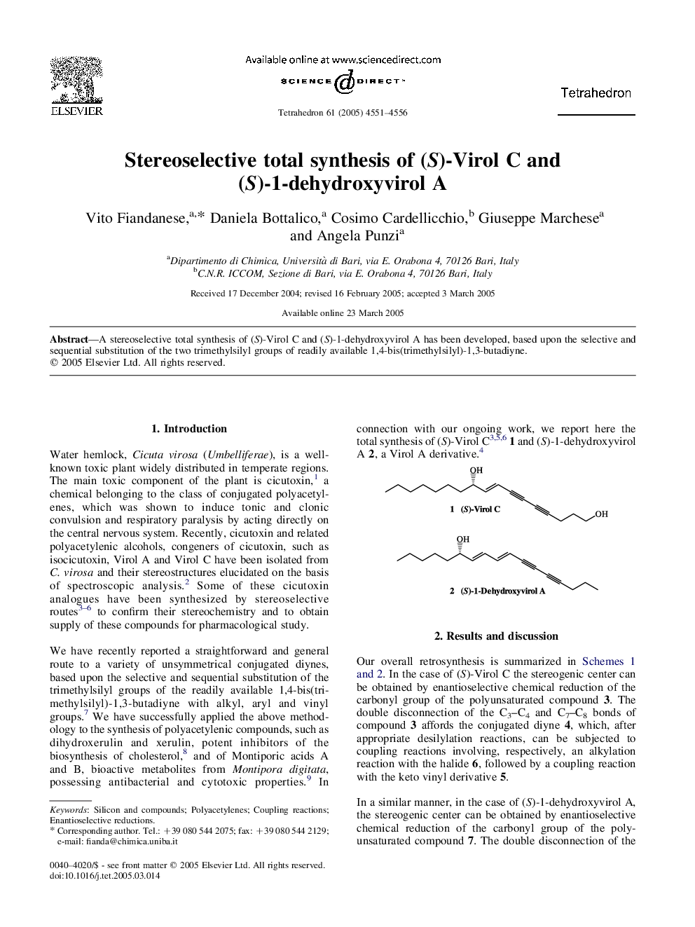 Stereoselective total synthesis of (S)-Virol C and (S)-1-dehydroxyvirol A