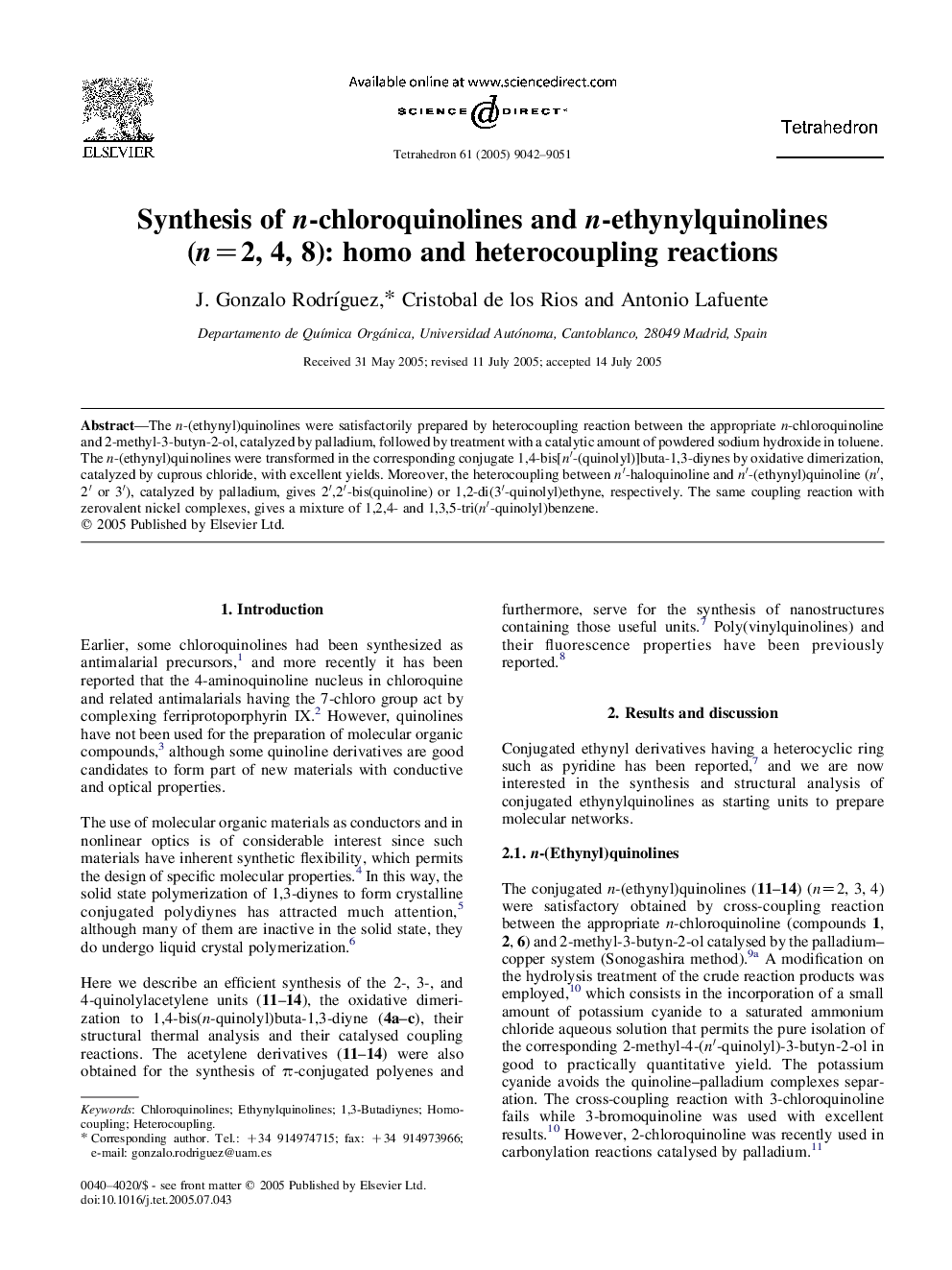 Synthesis of n-chloroquinolines and n-ethynylquinolines (n=2, 4, 8): homo and heterocoupling reactions