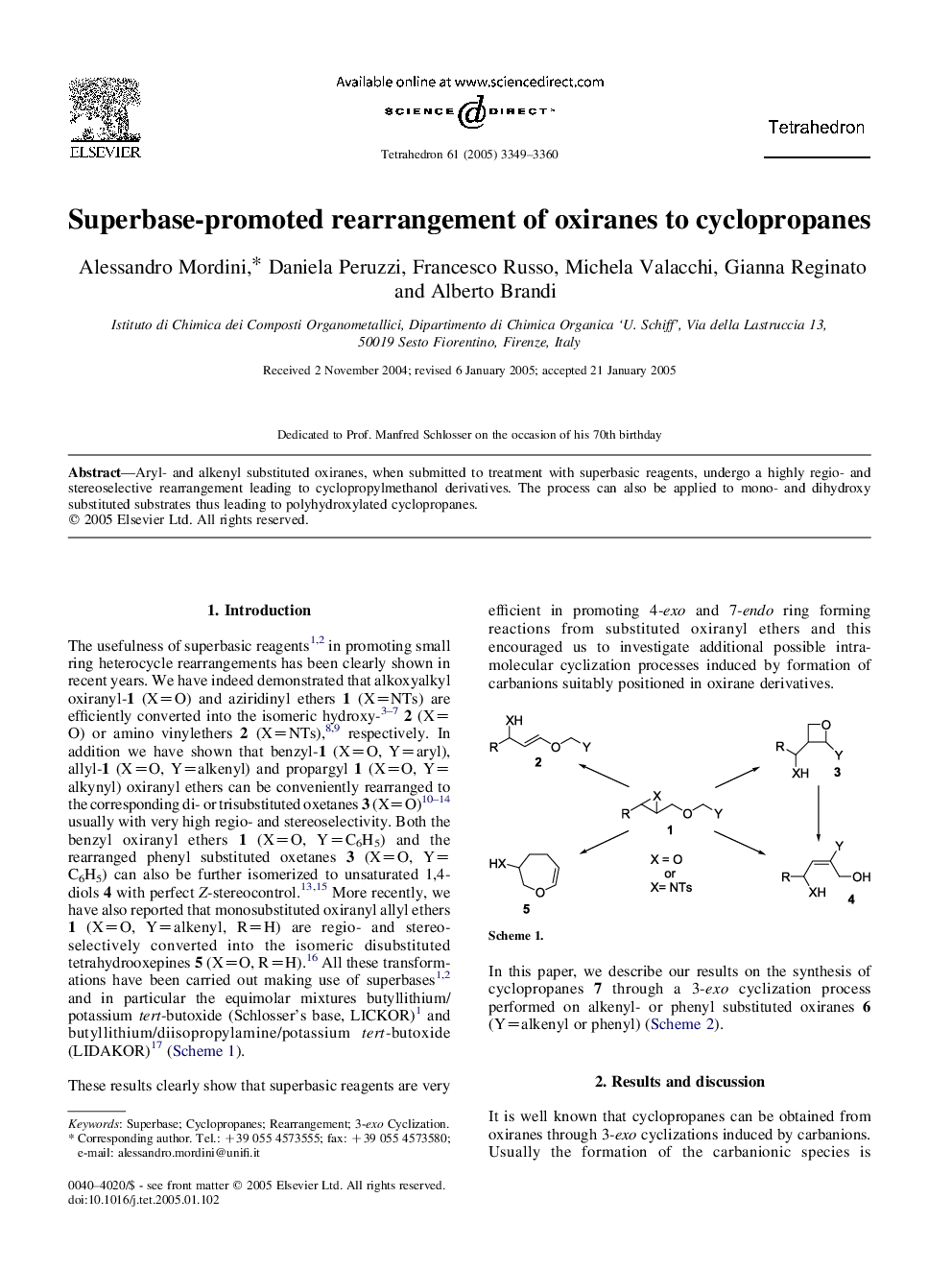 Superbase-promoted rearrangement of oxiranes to cyclopropanes