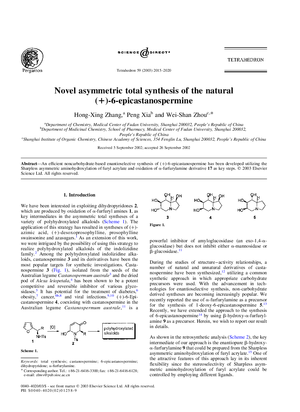 Novel asymmetric total synthesis of the natural (+)-6-epicastanospermine
