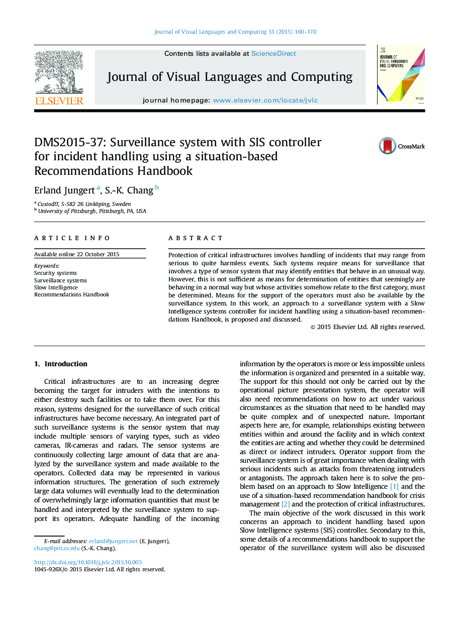 DMS2015-37: Surveillance system with SIS controller for incident handling using a situation-based Recommendations Handbook