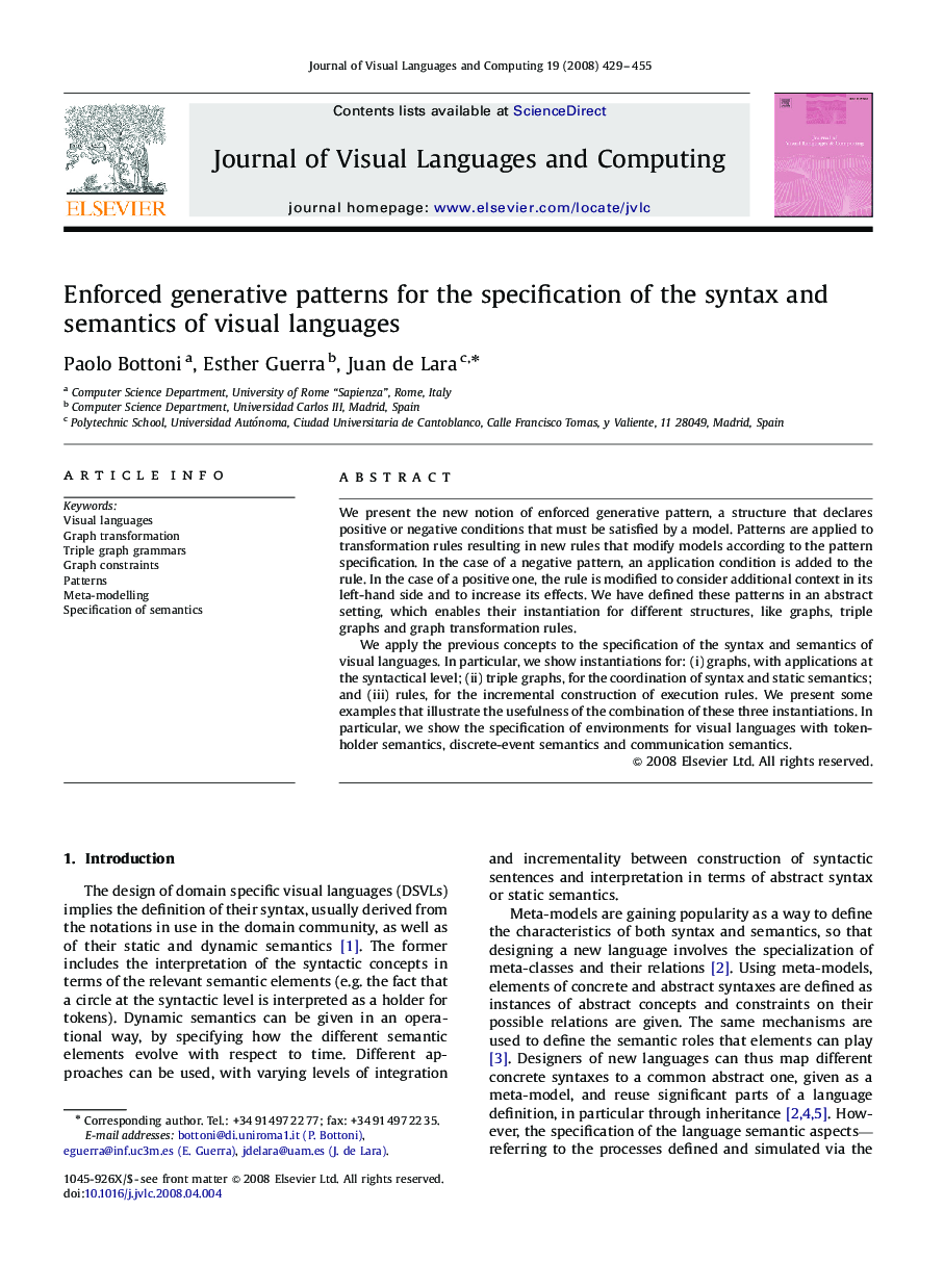 Enforced generative patterns for the specification of the syntax and semantics of visual languages