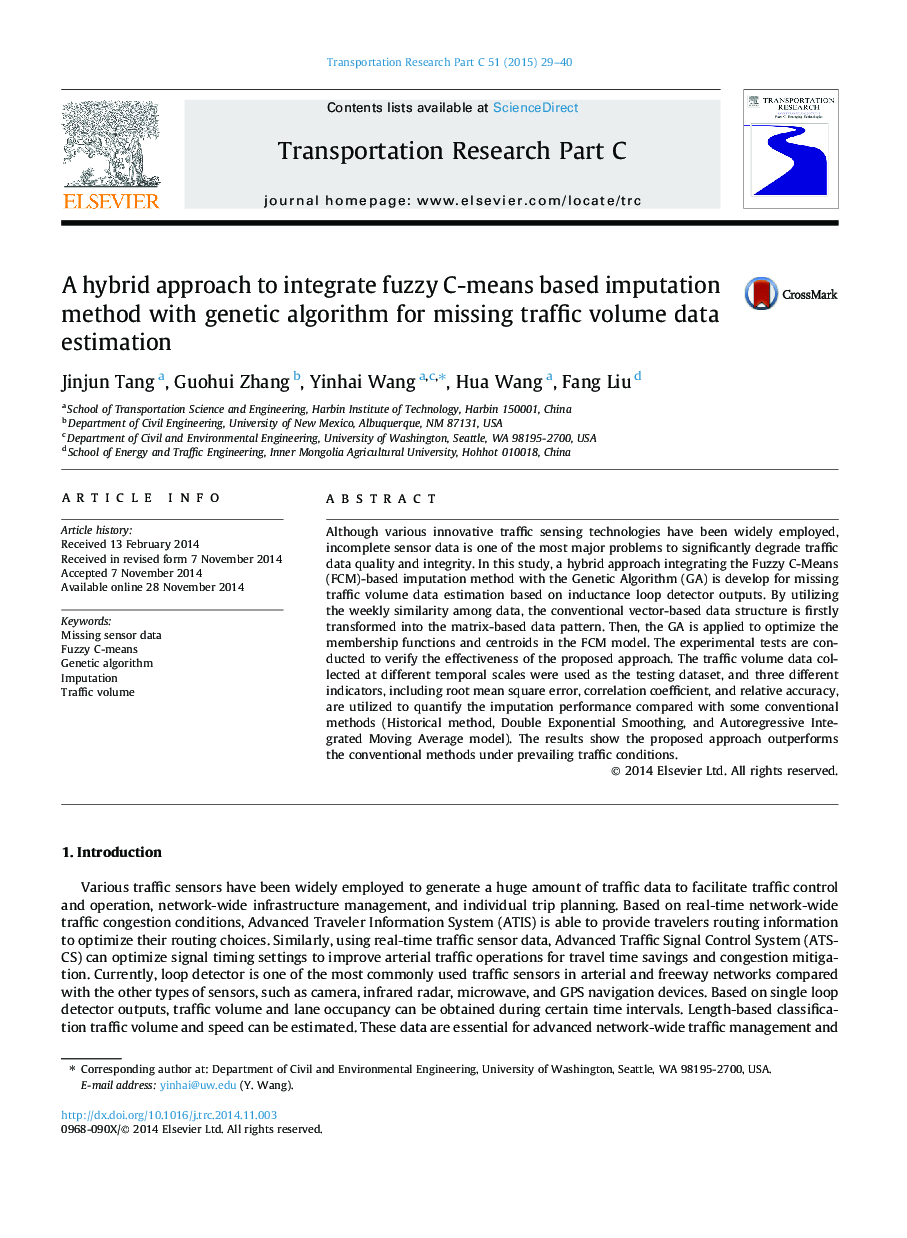 A hybrid approach to integrate fuzzy C-means based imputation method with genetic algorithm for missing traffic volume data estimation