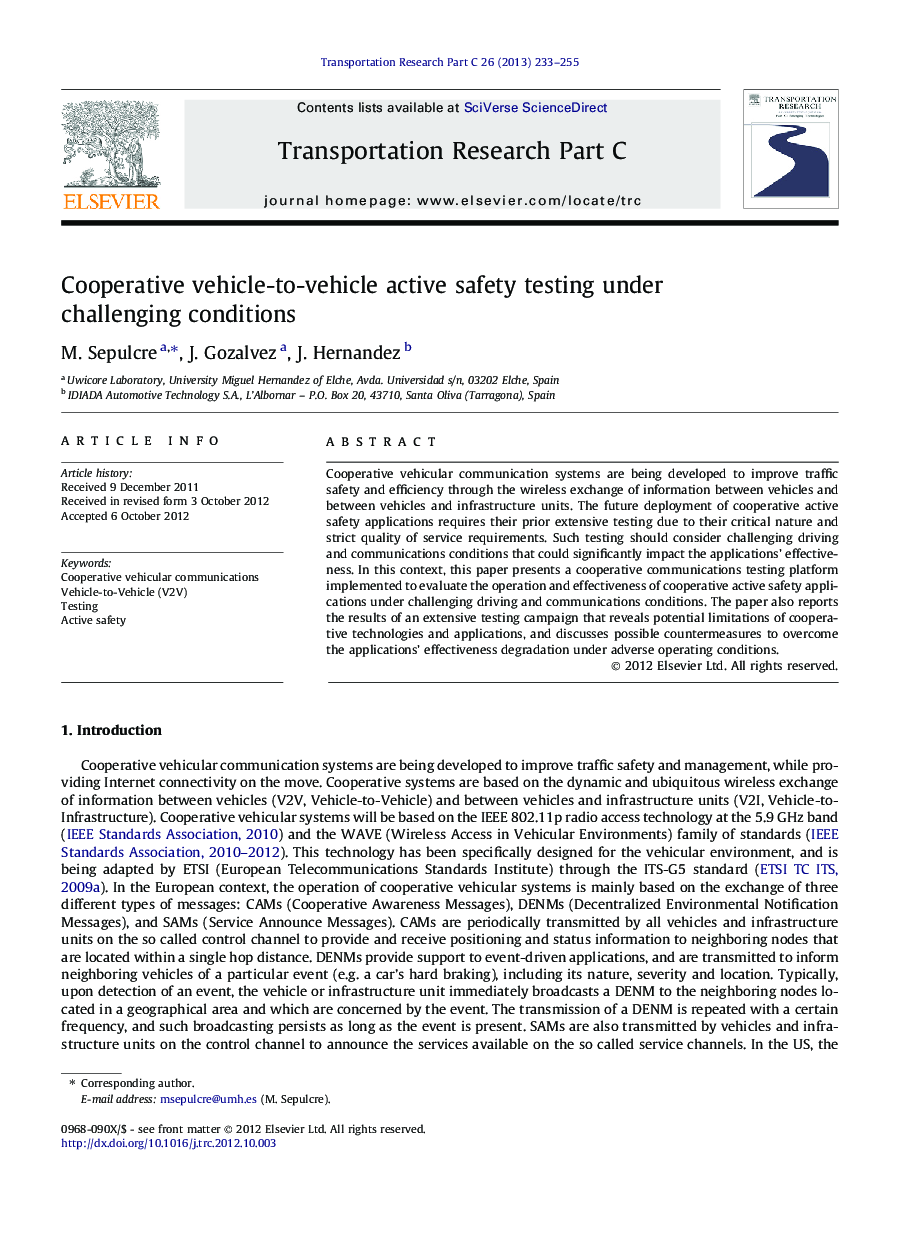 Cooperative vehicle-to-vehicle active safety testing under challenging conditions