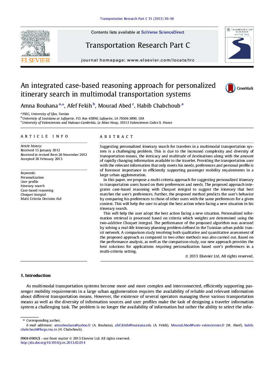 An integrated case-based reasoning approach for personalized itinerary search in multimodal transportation systems