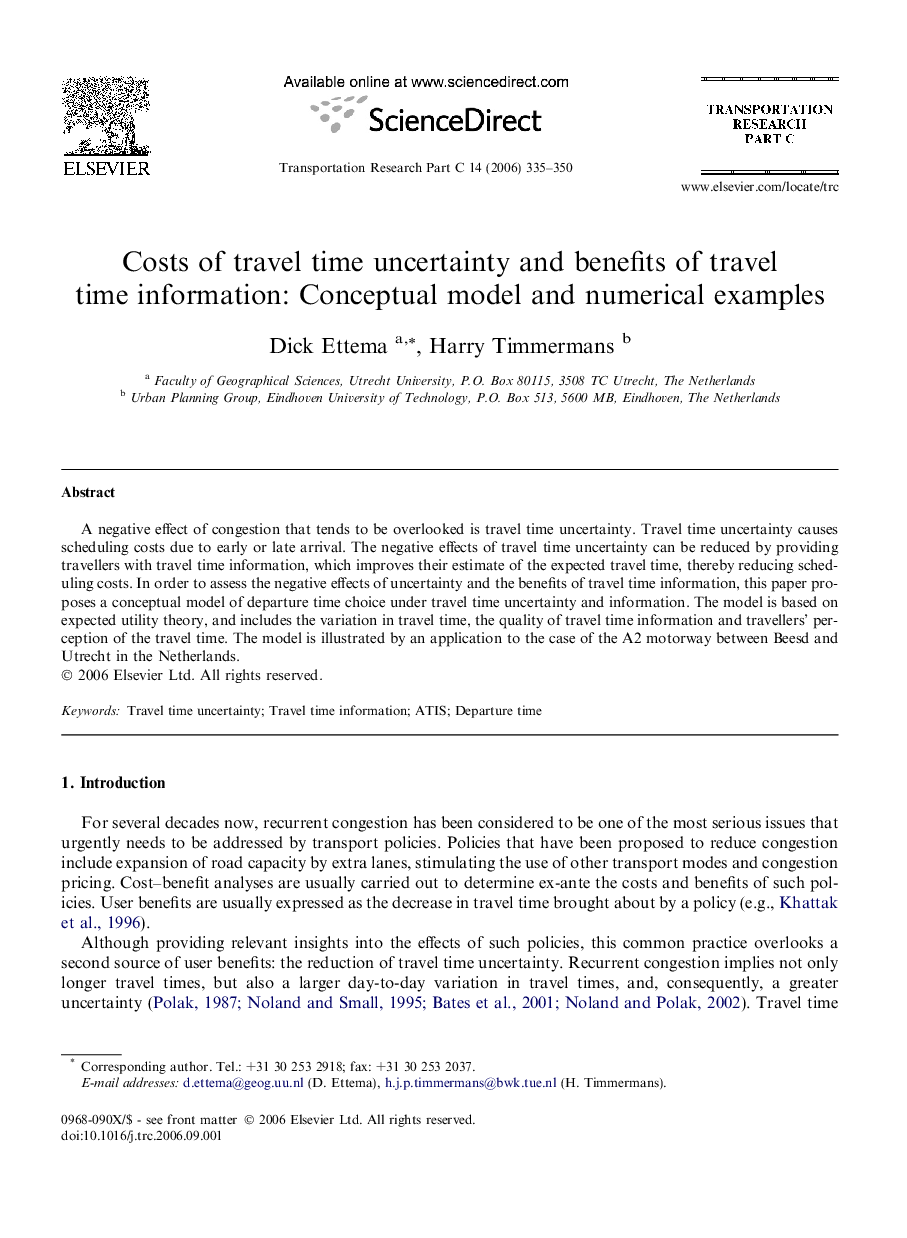 Costs of travel time uncertainty and benefits of travel time information: Conceptual model and numerical examples