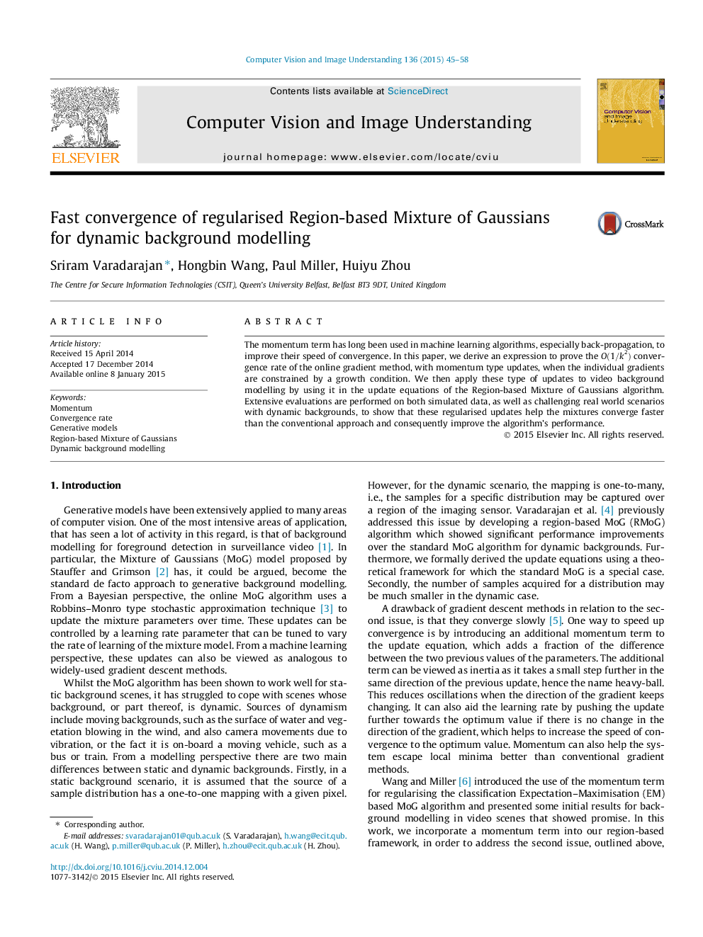 Fast convergence of regularised Region-based Mixture of Gaussians for dynamic background modelling