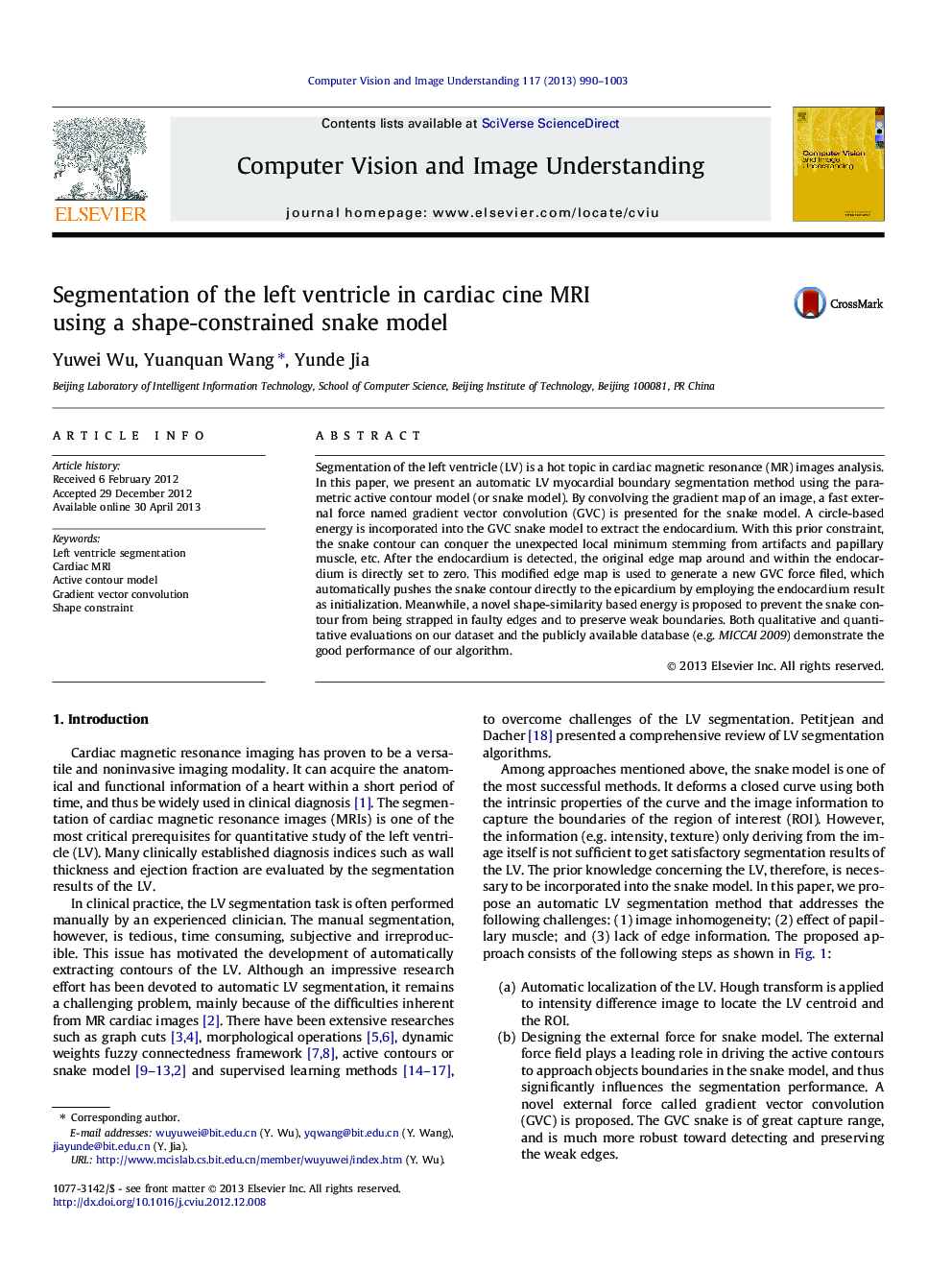 Segmentation of the left ventricle in cardiac cine MRI using a shape-constrained snake model