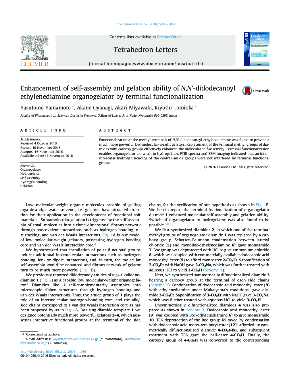 Enhancement of self-assembly and gelation ability of N,N'-didodecanoyl ethylenediamine organogelator by terminal functionalization