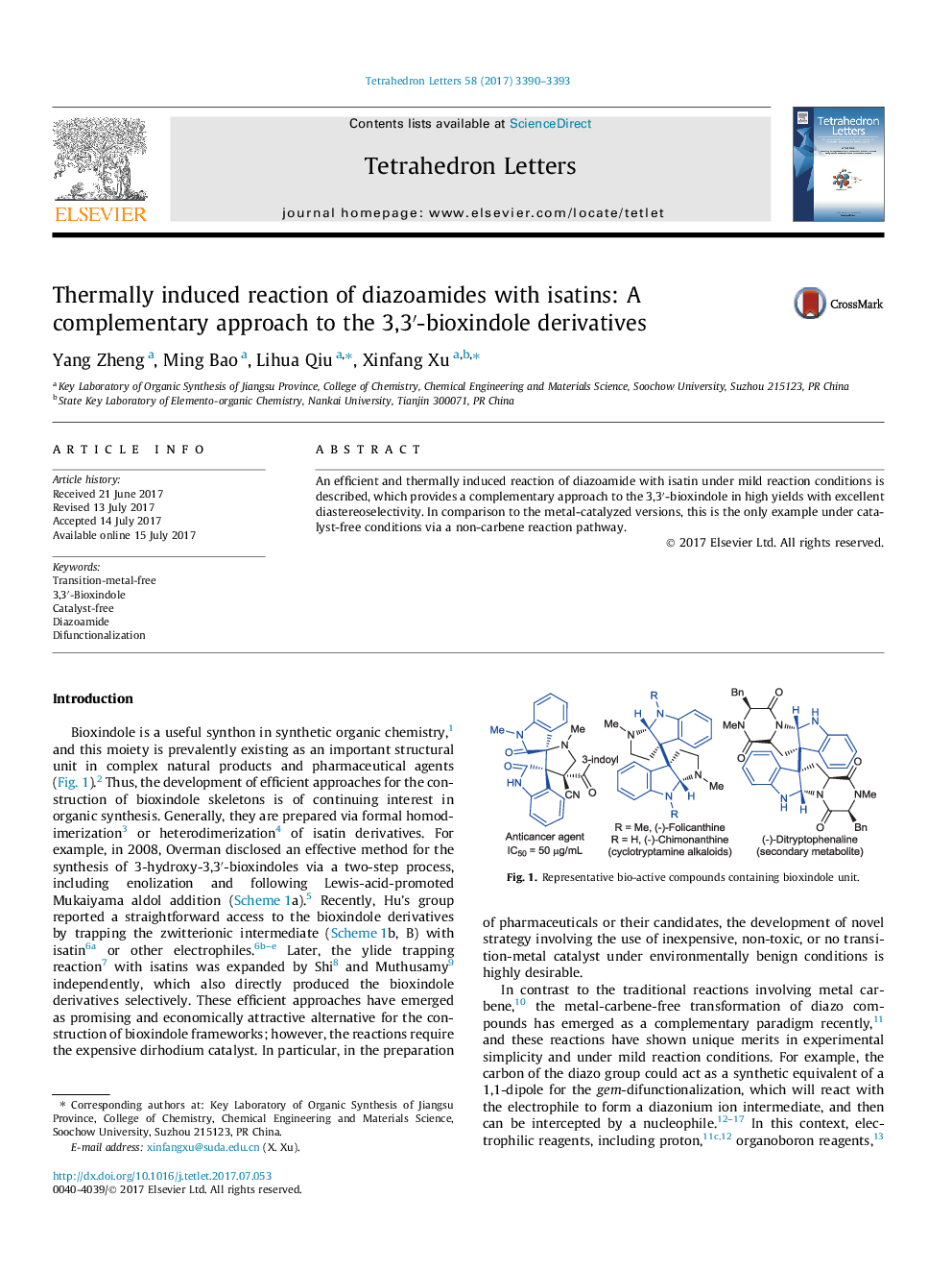 Thermally induced reaction of diazoamides with isatins: A complementary approach to the 3,3â²-bioxindole derivatives