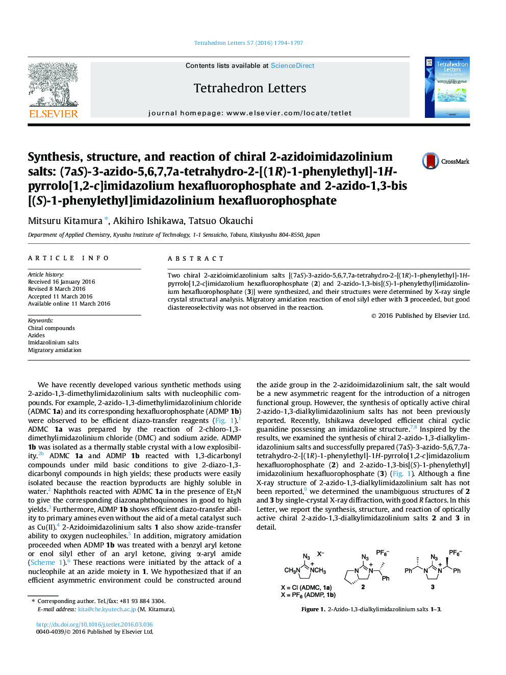 Synthesis, structure, and reaction of chiral 2-azidoimidazolinium salts: (7aS)-3-azido-5,6,7,7a-tetrahydro-2-[(1R)-1-phenylethyl]-1H-pyrrolo[1,2-c]imidazolium hexafluorophosphate and 2-azido-1,3-bis[(S)-1-phenylethyl]imidazolinium hexafluorophosphate