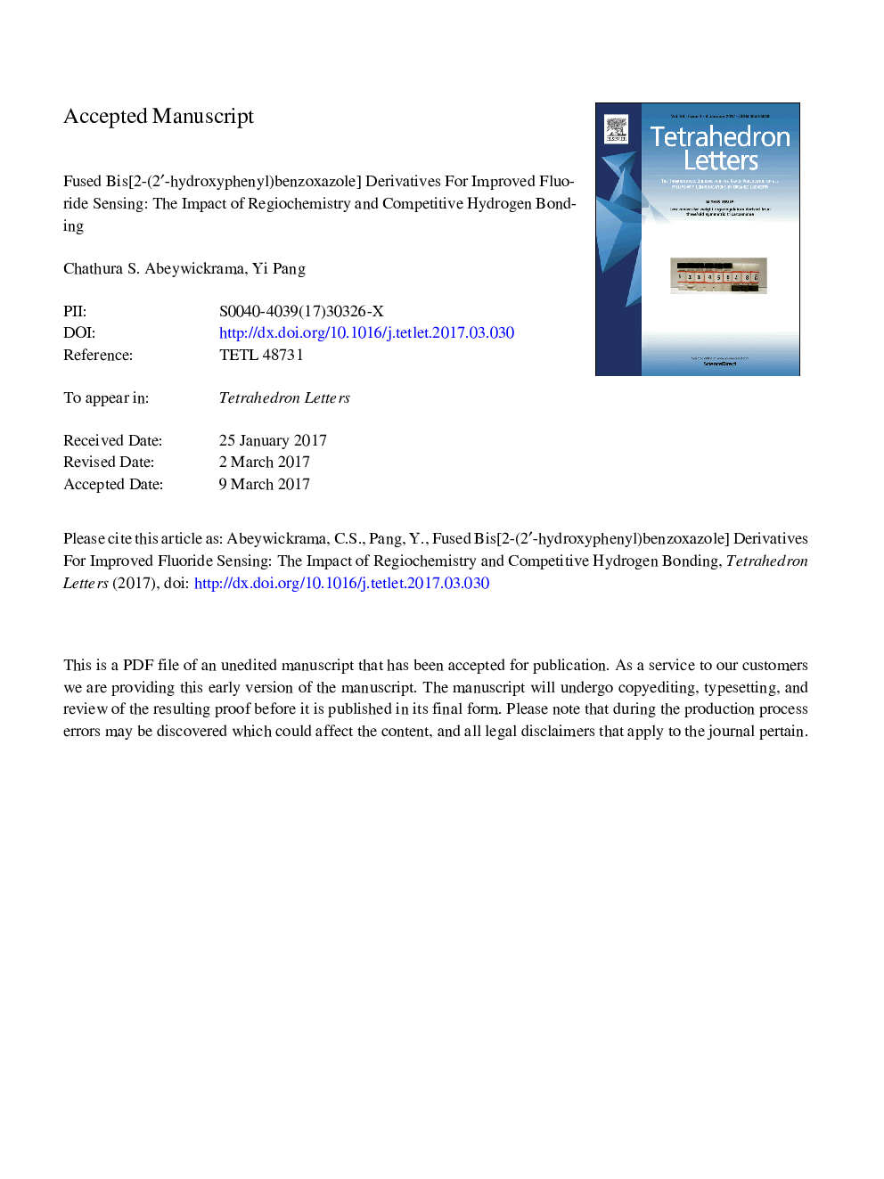 Fused bis[2-(2â²-hydroxyphenyl)benzoxazole] derivatives for improved fluoride sensing: The impact of regiochemistry and competitive hydrogen bonding