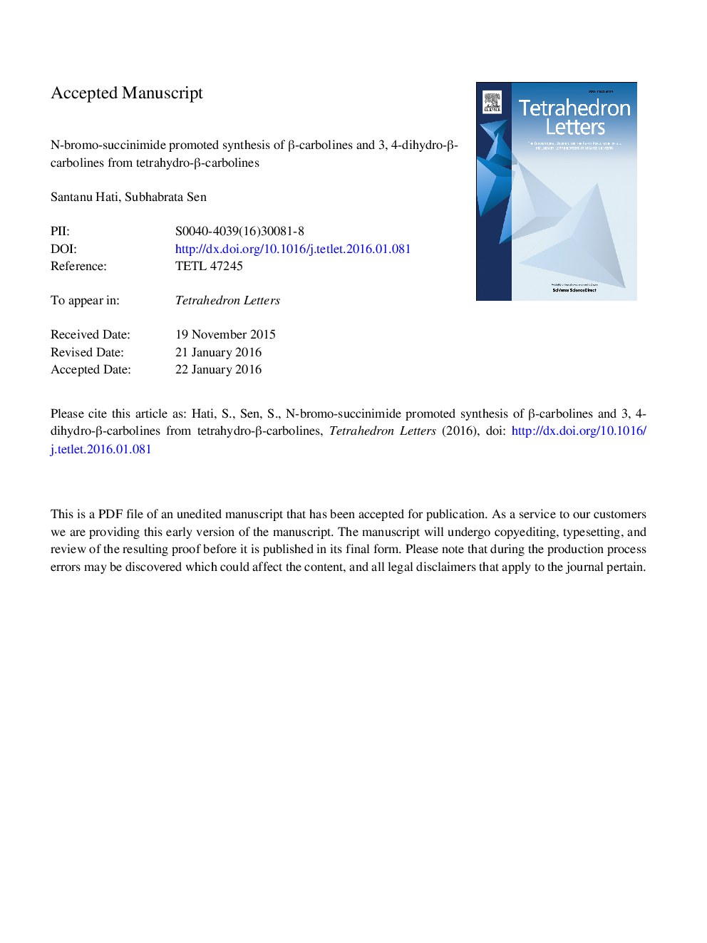 N-Bromo-succinimide promoted synthesis of Î²-carbolines and 3,4-dihydro-Î²-carbolines from tetrahydro-Î²-carbolines