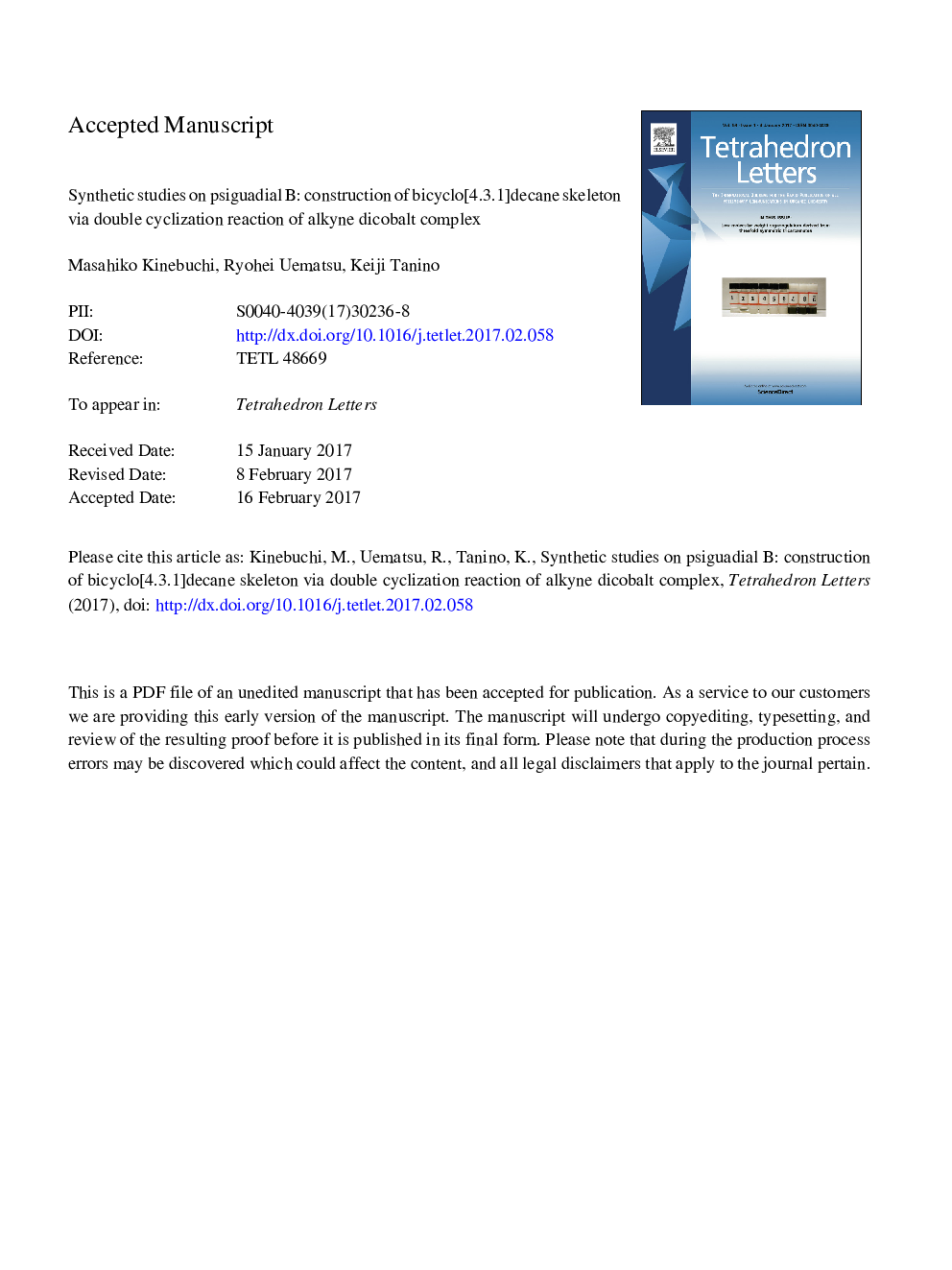 Synthetic studies on psiguadial B: Construction of bicyclo[4.3.1]decane skeleton via double cyclization reaction of alkyne dicobalt complex