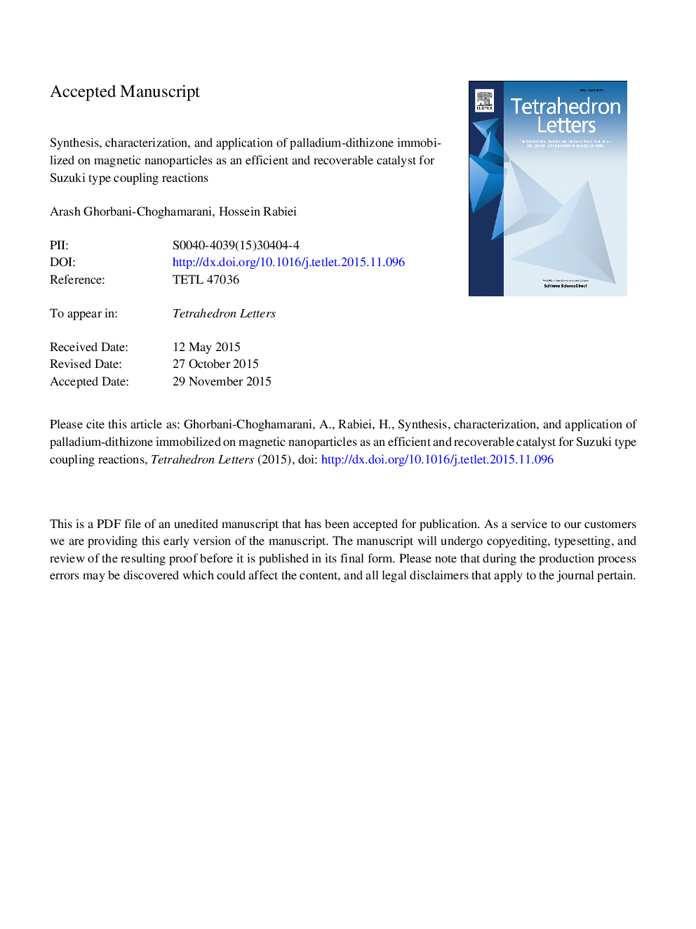 Synthesis, characterization, and application of palladium-dithizone immobilized on magnetic nanoparticles as an efficient and recoverable catalyst for Suzuki type coupling reactions