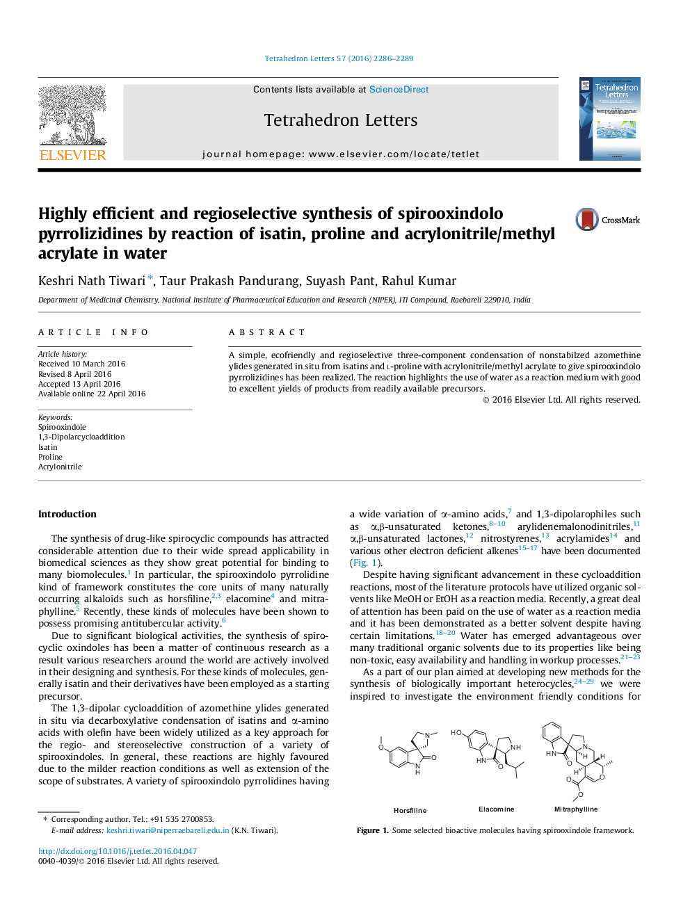 سنتز سیریوکسیدندولیریدرولیزیدینها با استفاده از واکنش ایزتین، پرولین و آکریلونیتریل / متیل اکریلات در آب 