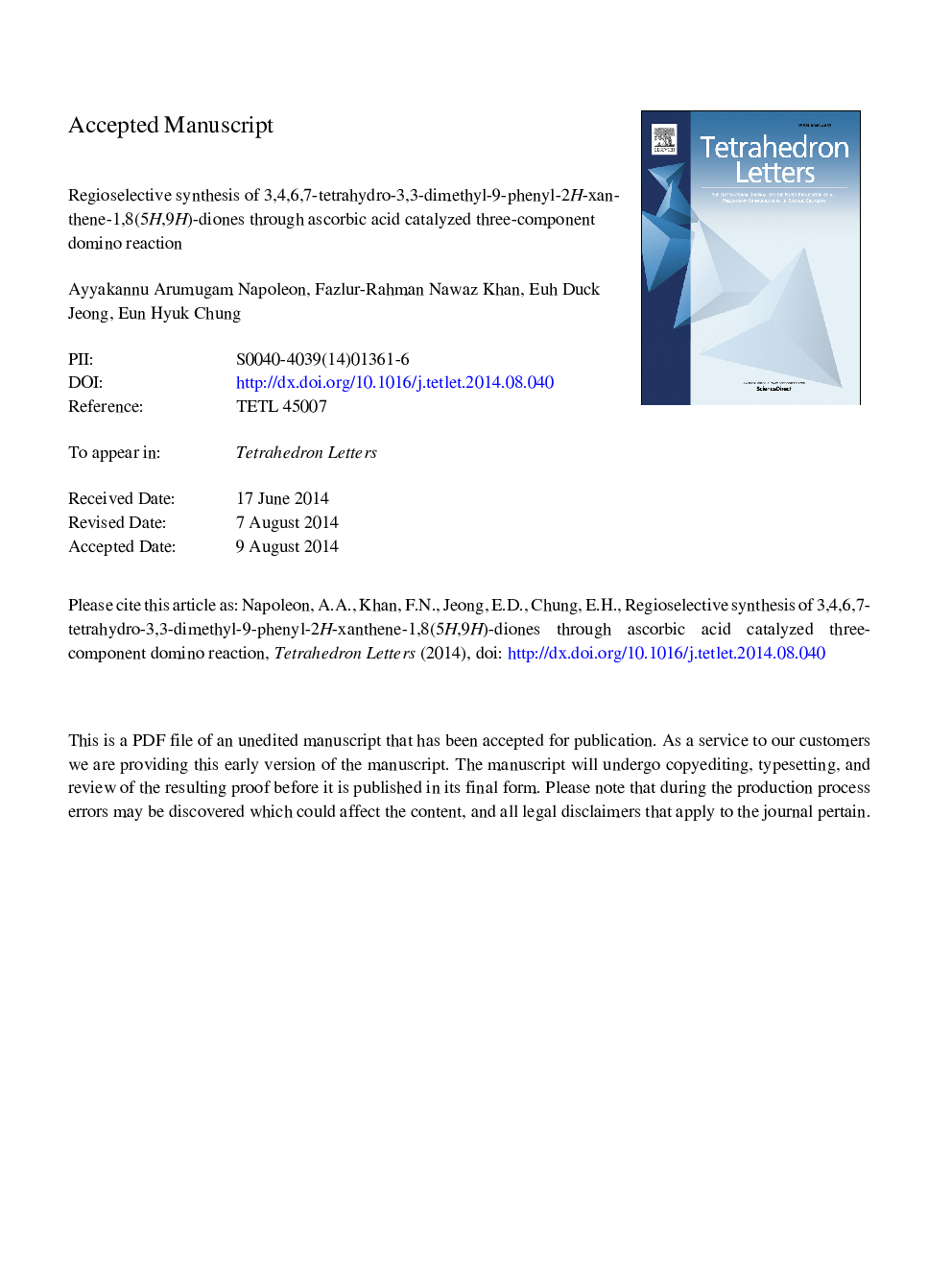 Regioselective synthesis of 3,4,6,7-tetrahydro-3,3-dimethyl-9-phenyl-2H-xanthene-1,8(5H,9H)-diones through ascorbic acid catalyzed three-component domino reaction