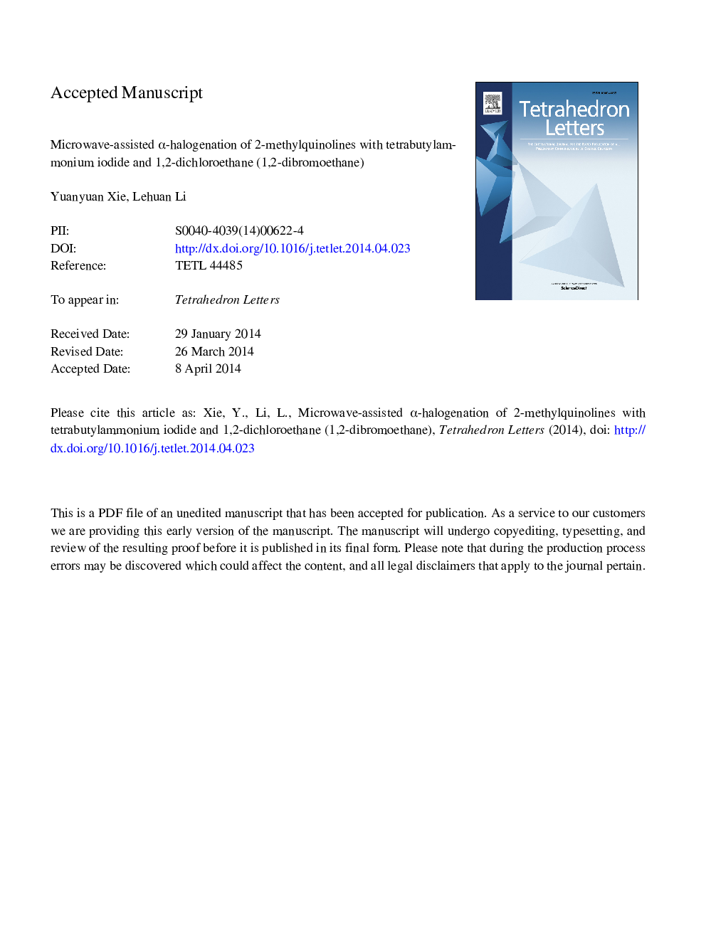 Microwave-assisted Î±-halogenation of 2-methylquinolines with tetrabutylammonium iodide and 1,2-dichloroethane (1,2-dibromoethane)