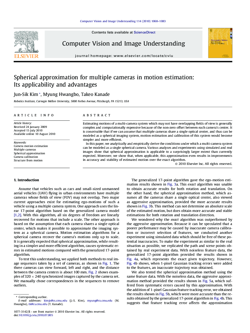 Spherical approximation for multiple cameras in motion estimation: Its applicability and advantages