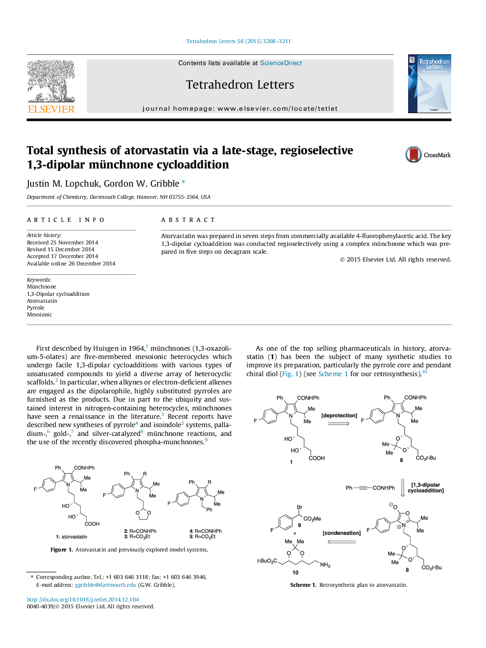 Total synthesis of atorvastatin via a late-stage, regioselective 1,3-dipolar münchnone cycloaddition