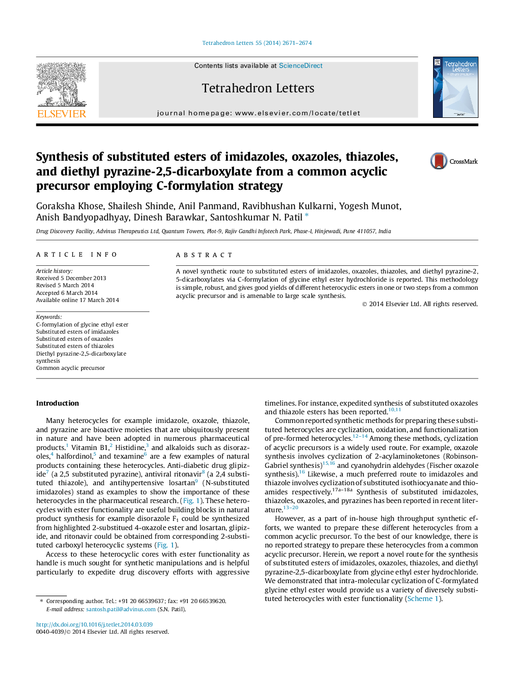 Synthesis of substituted esters of imidazoles, oxazoles, thiazoles, and diethyl pyrazine-2,5-dicarboxylate from a common acyclic precursor employing C-formylation strategy